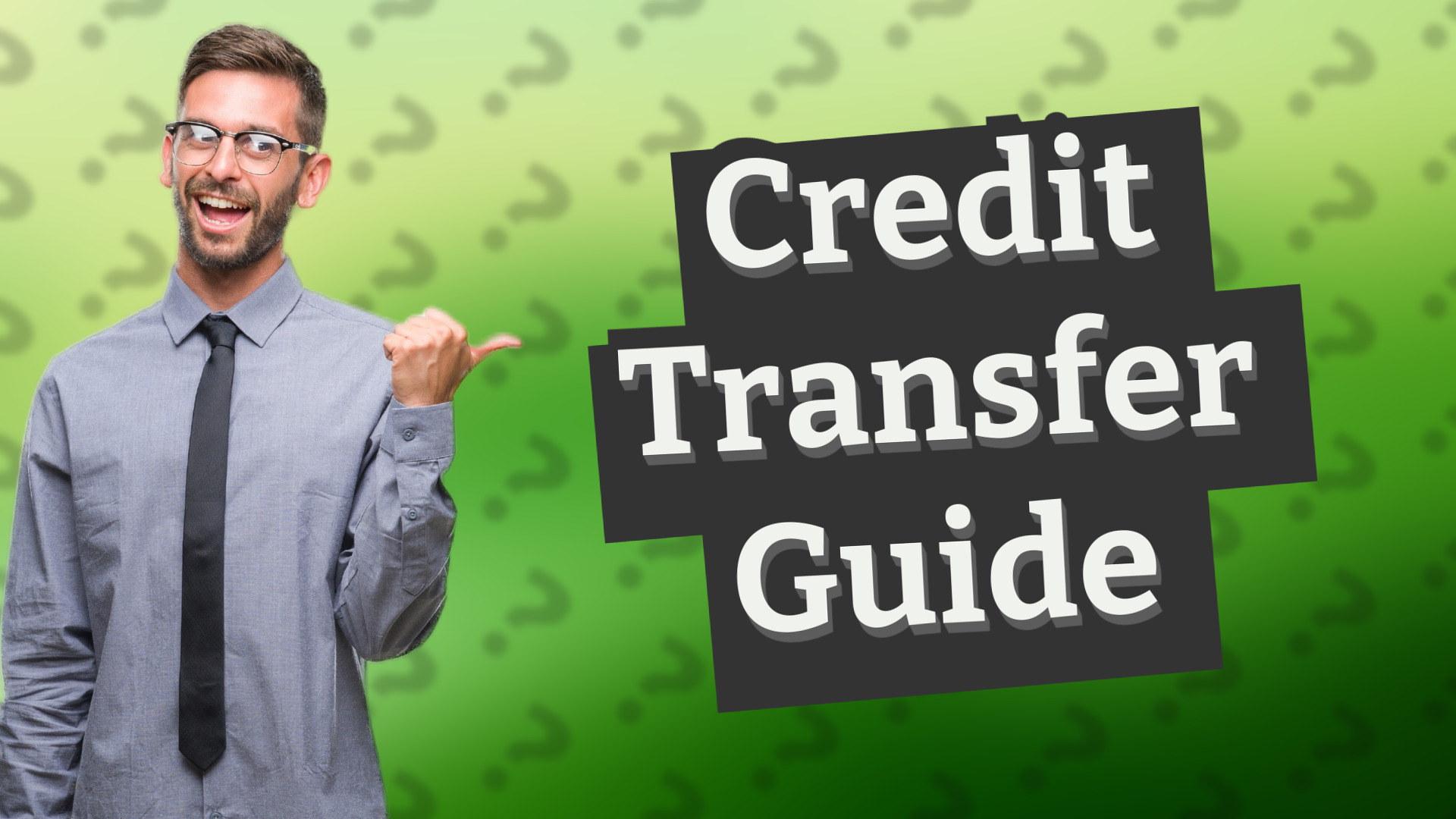 Credit Transfer Guide