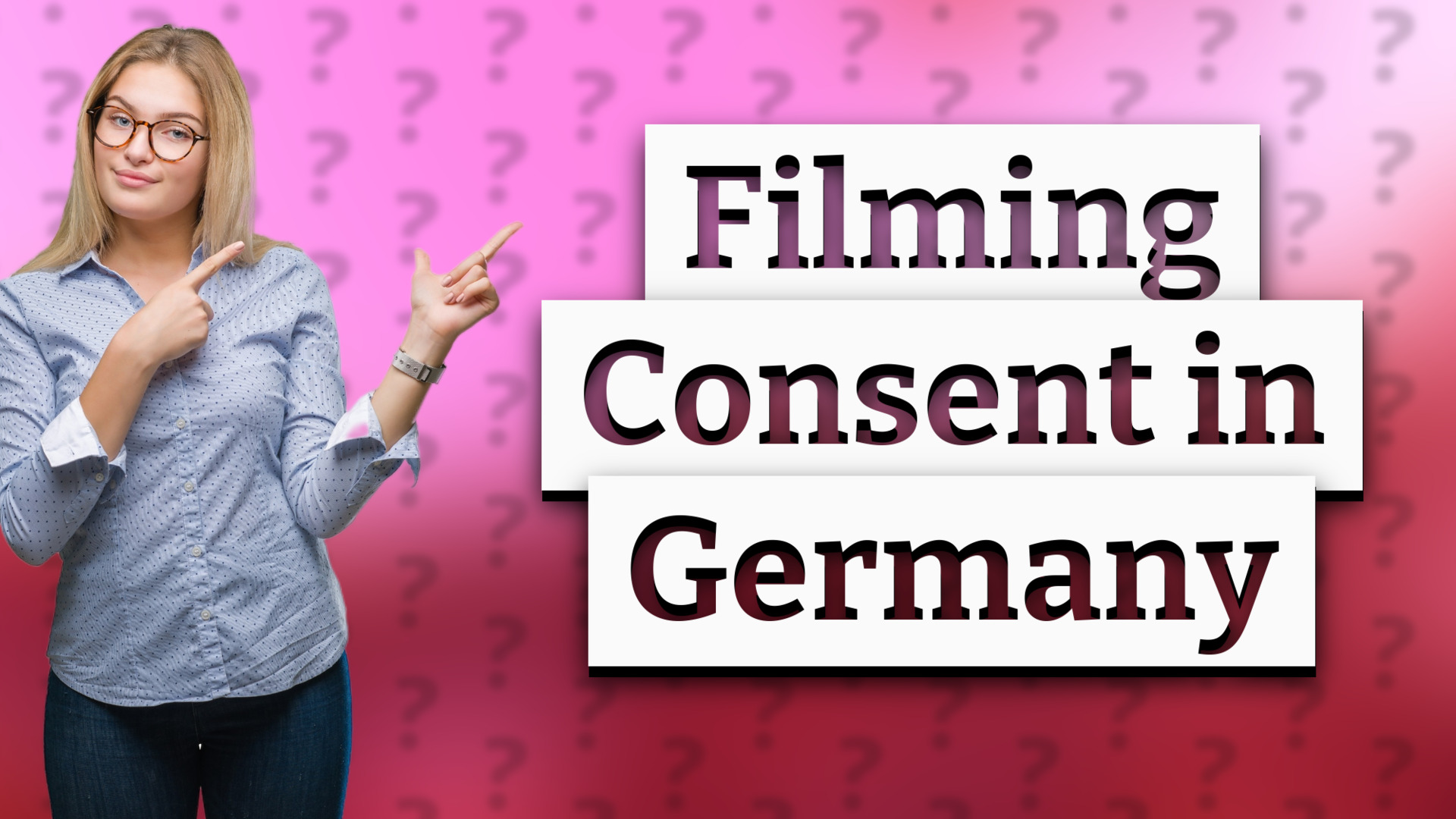 Filming Consent in Germany