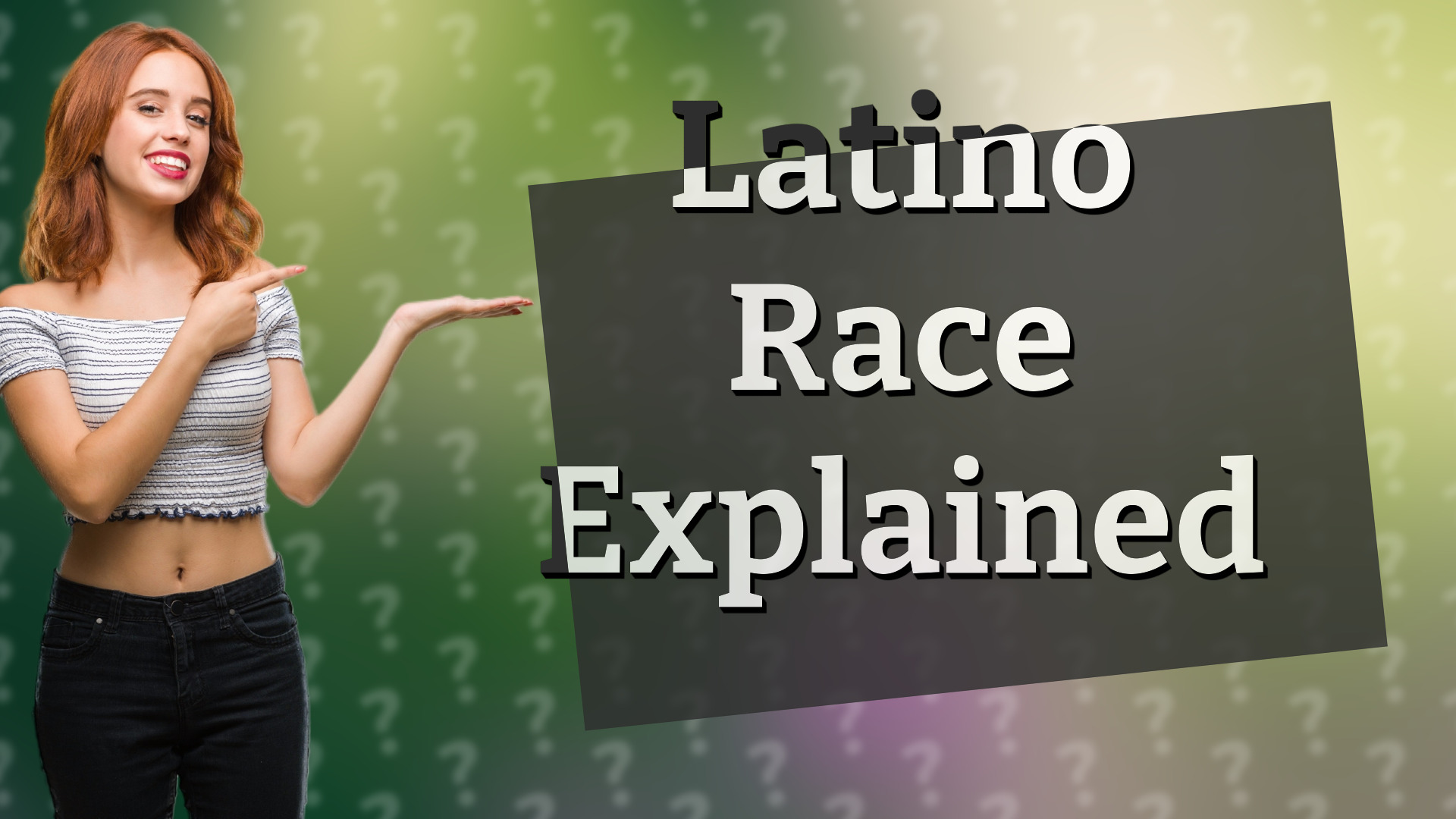 Latino Race Explained