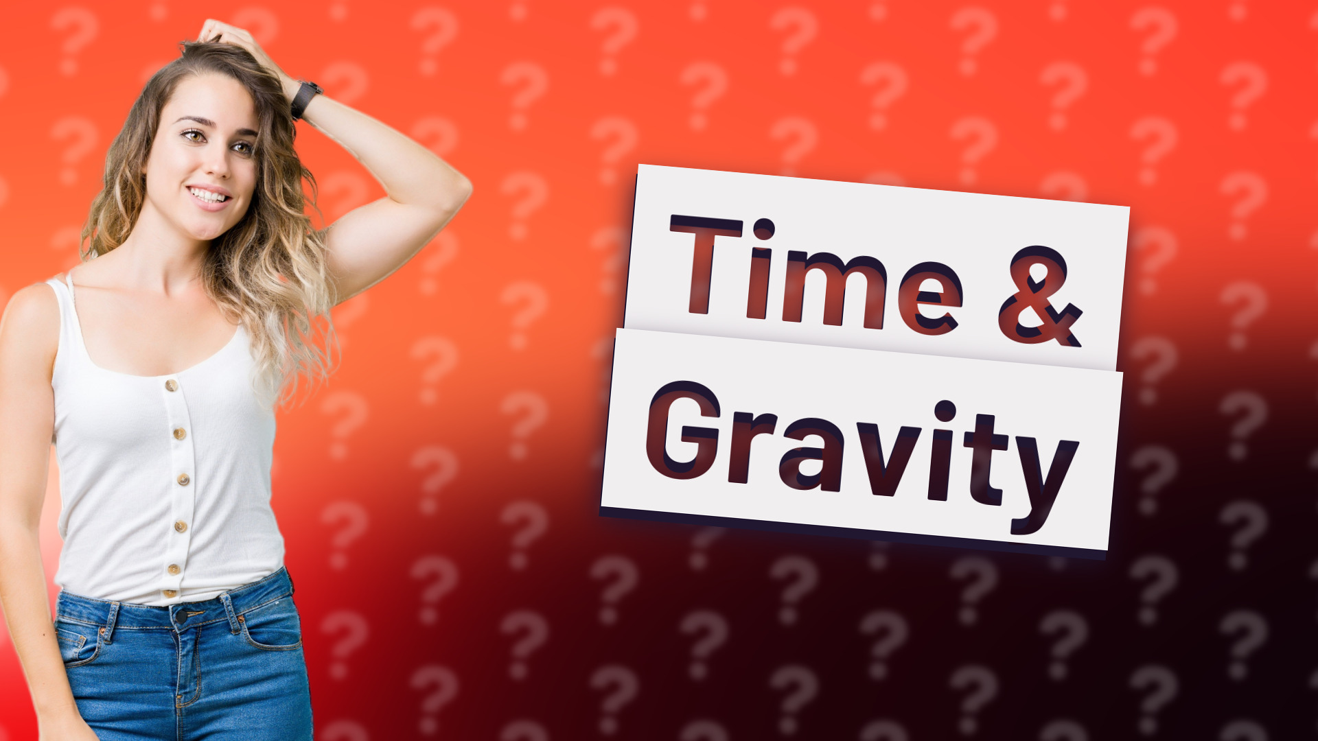 Time & Gravity