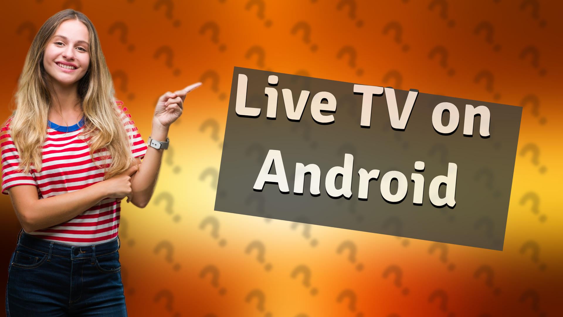 Live TV on Android