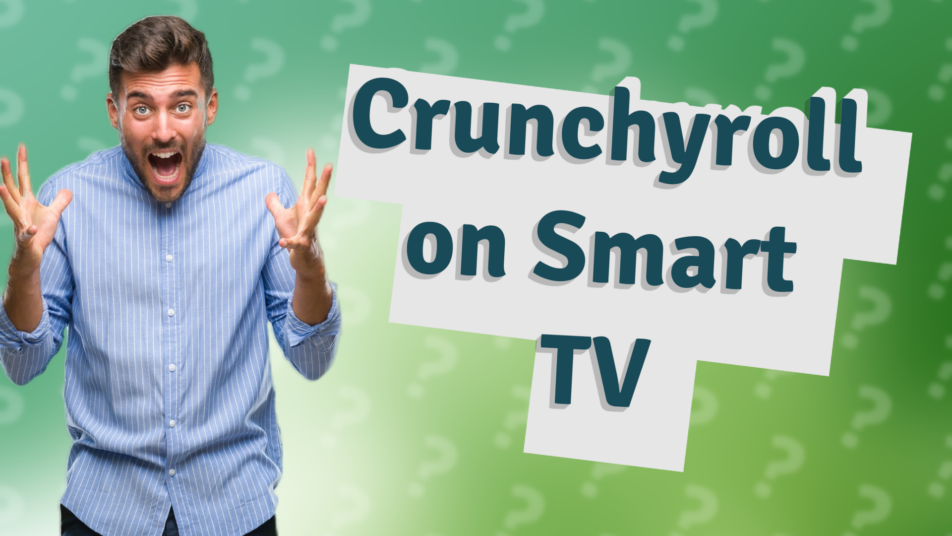 Crunchyroll on Smart TV