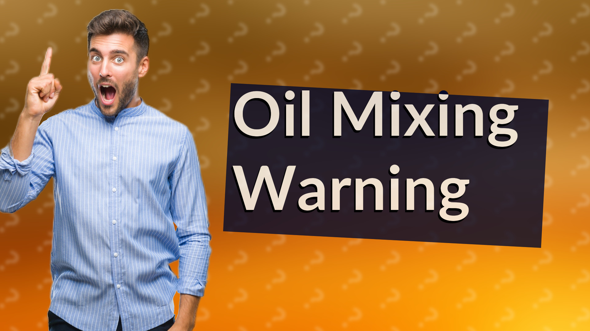 Oil Mixing Warning
