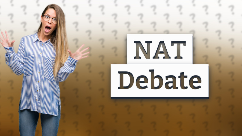 NAT Debate