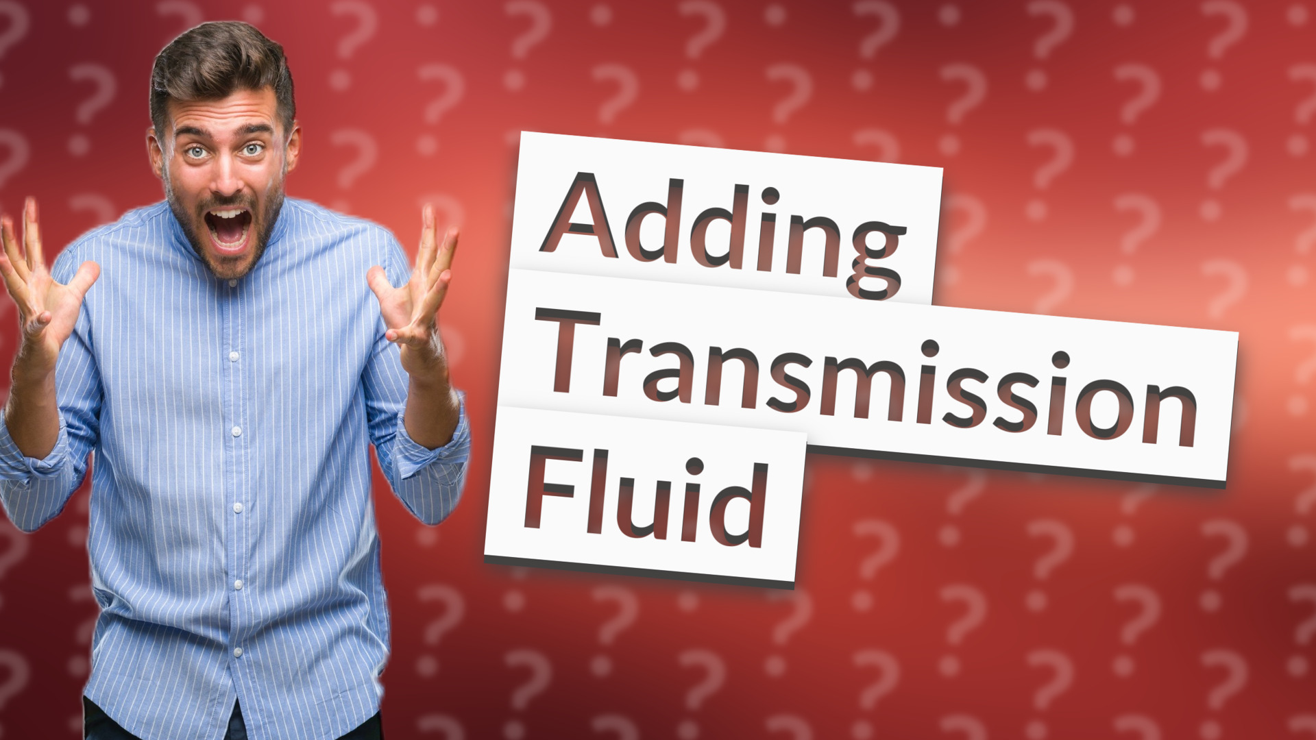 Adding Transmission Fluid