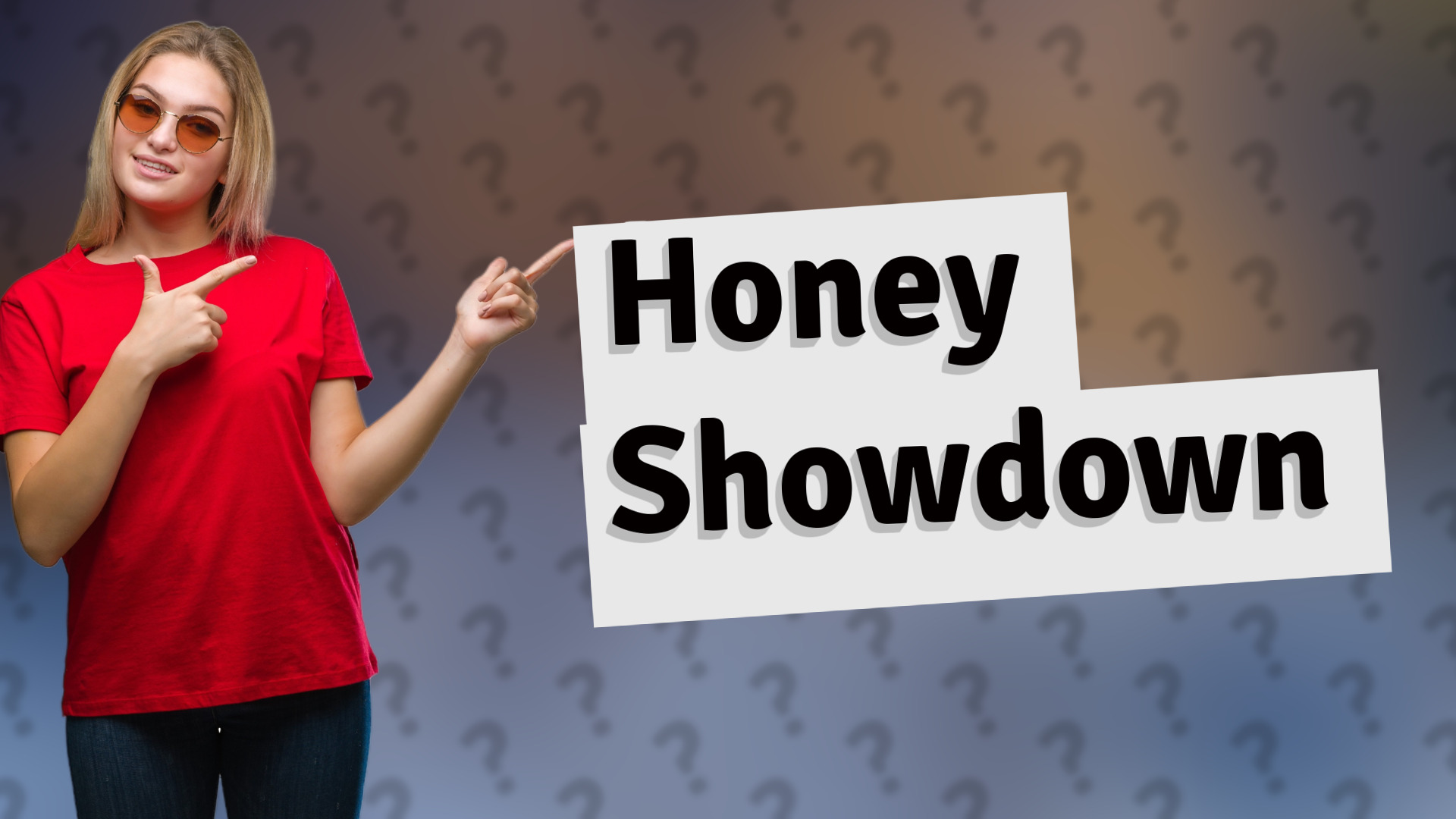 Honey Showdown
