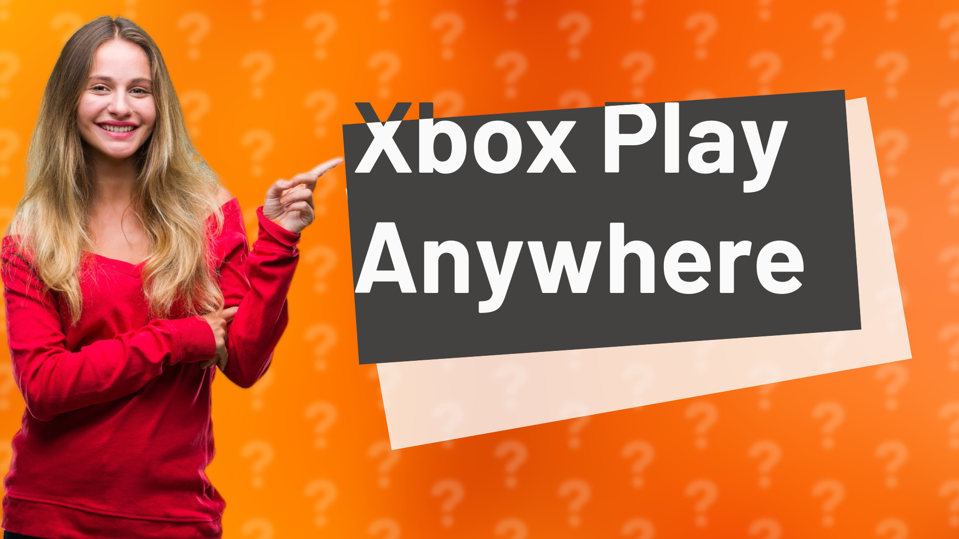 Xbox Play Anywhere