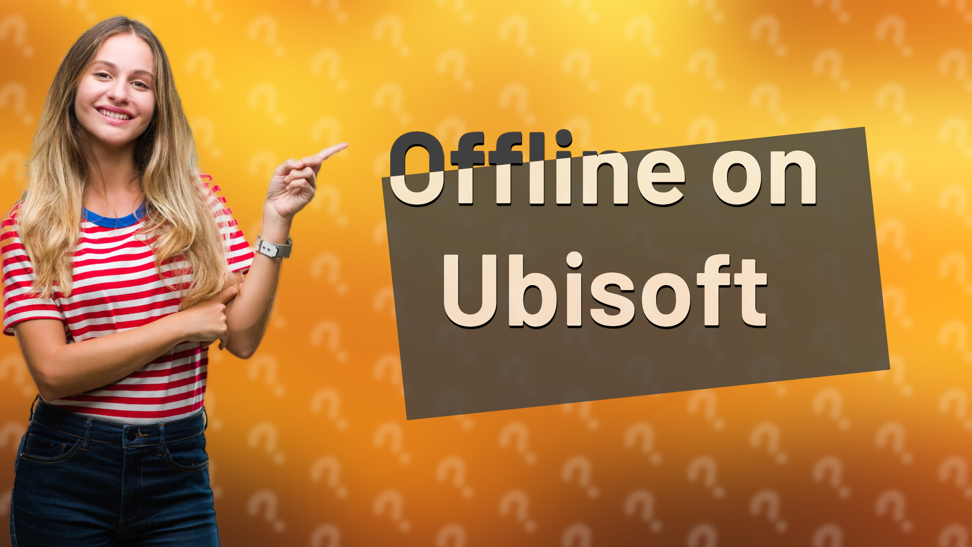 Offline on Ubisoft