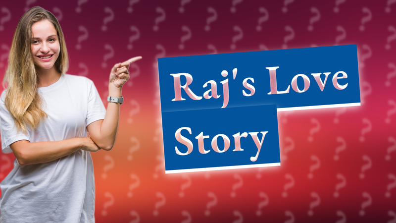 Raj's Love Story