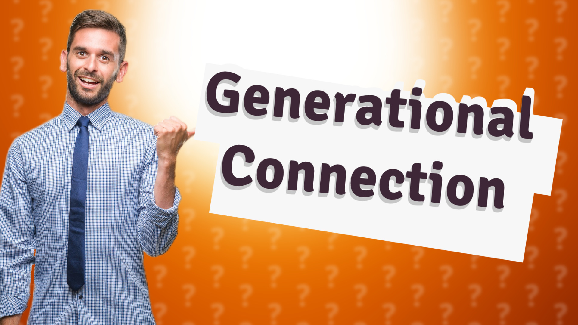 Generational Connection