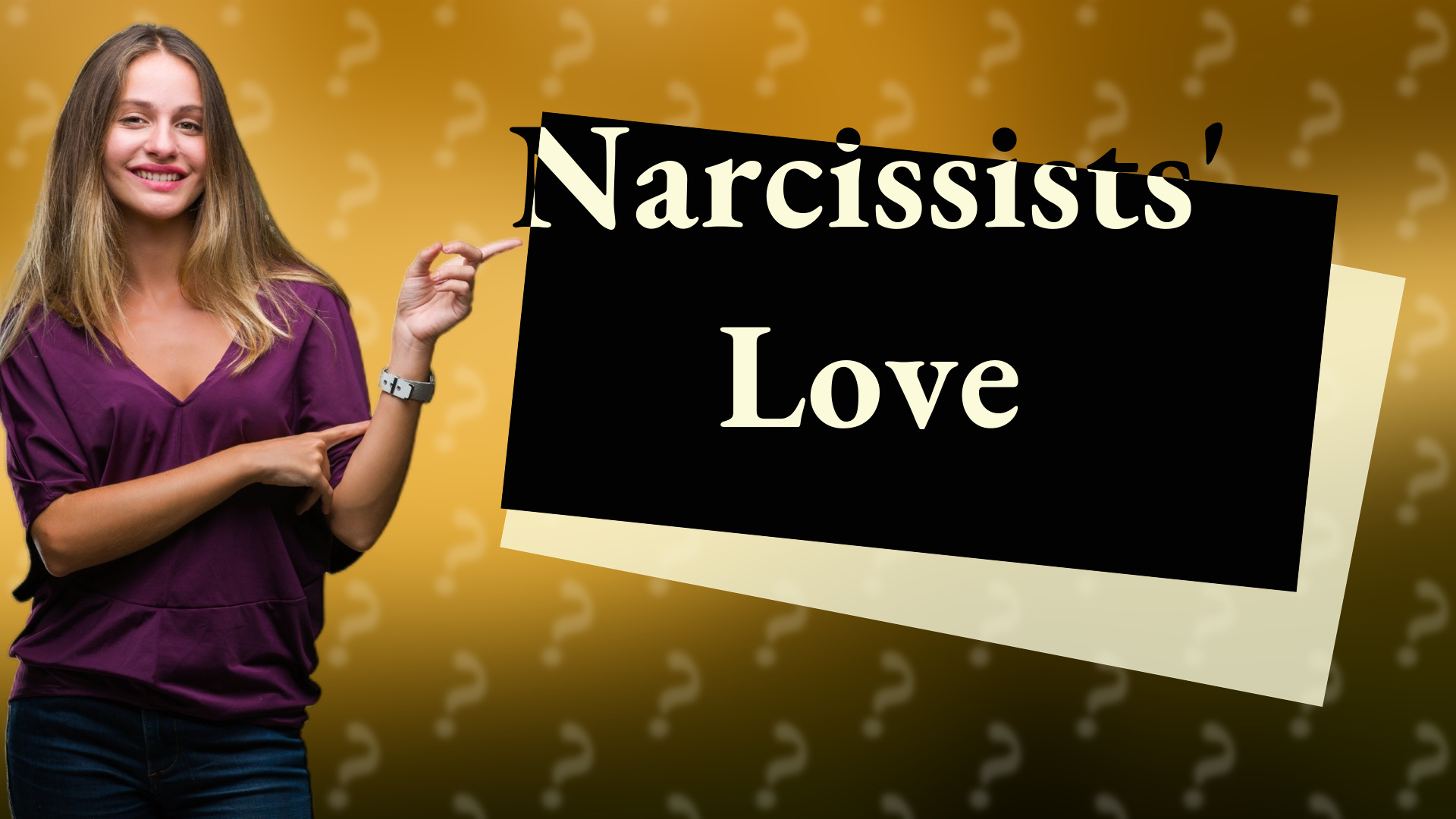 Narcissists' Love