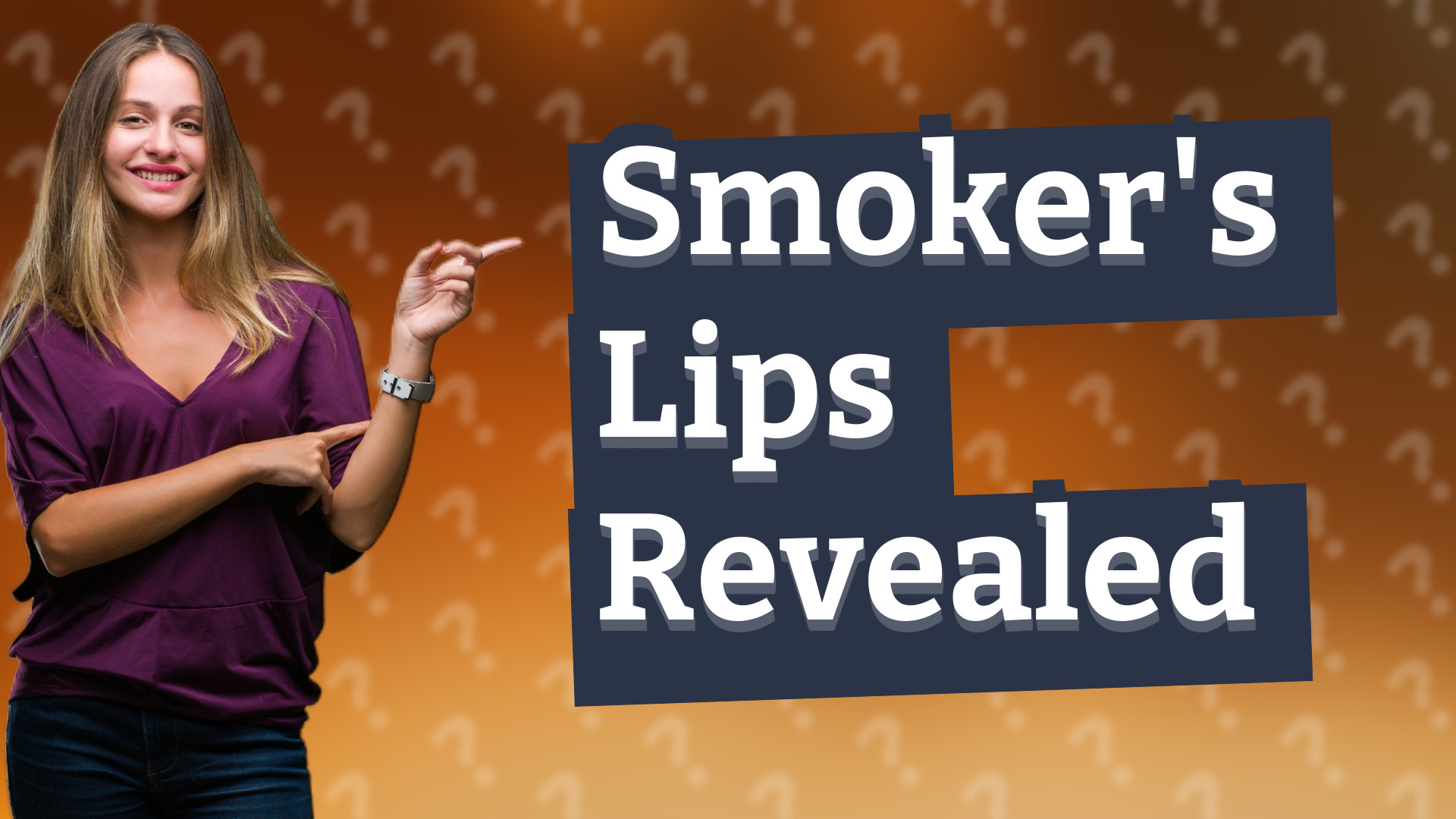 Smoker's Lips Revealed