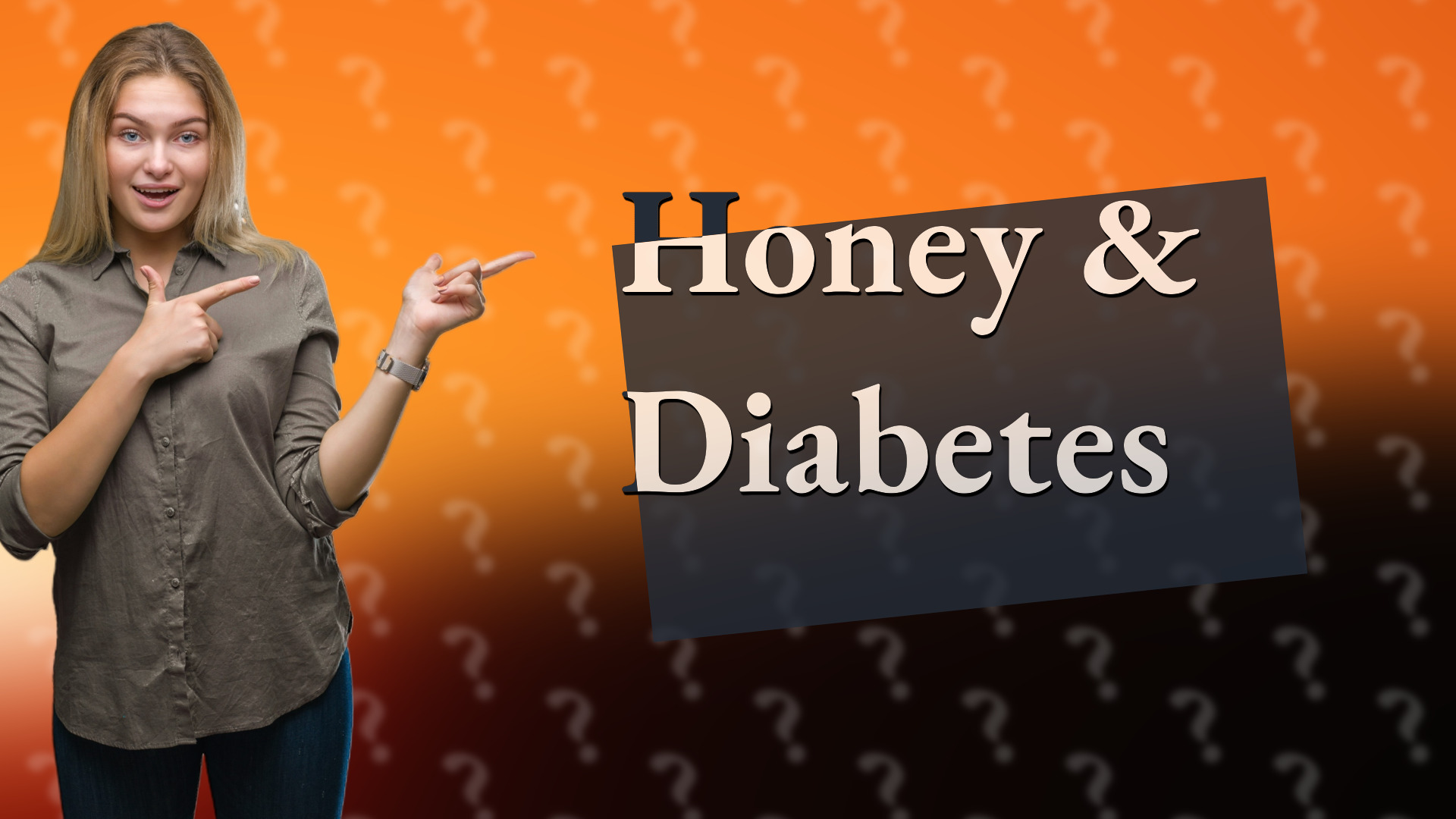 Honey & Diabetes