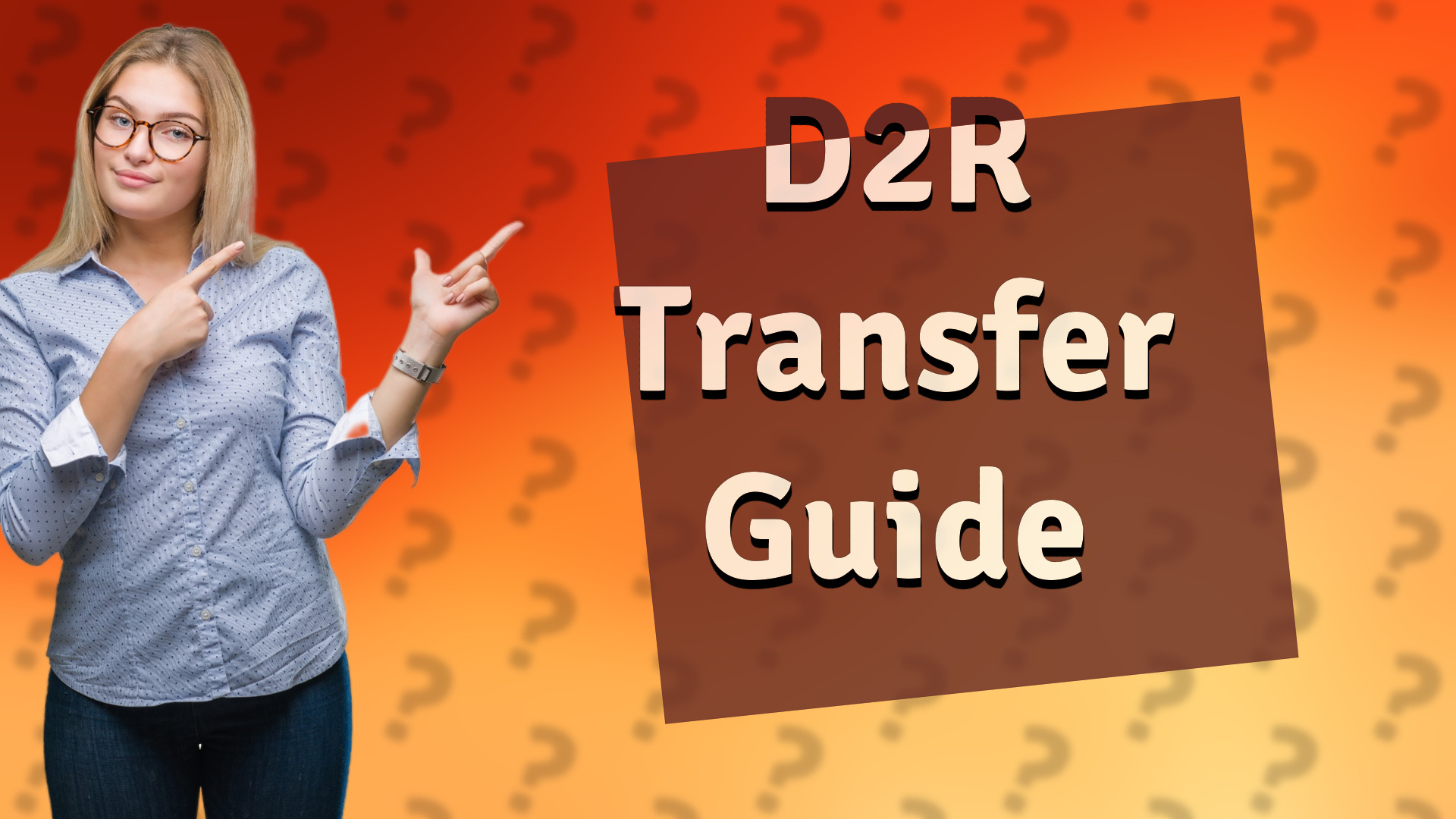 D2R Transfer Guide