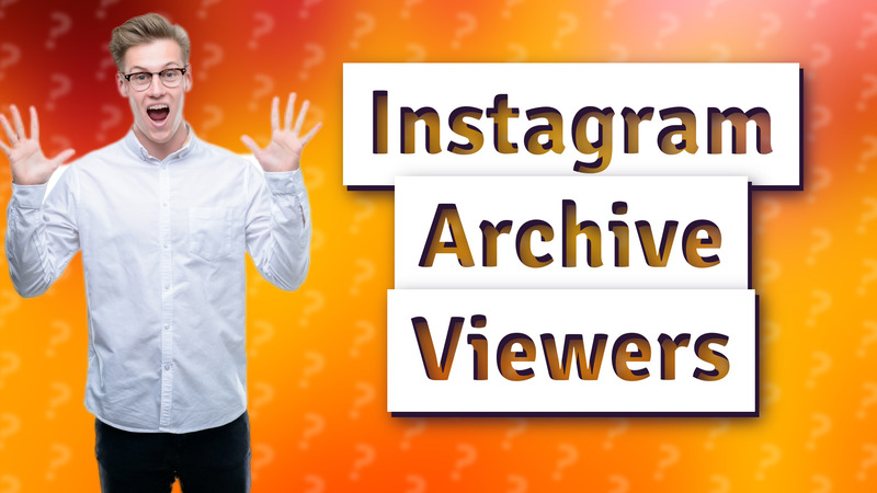 Instagram Archive Viewers