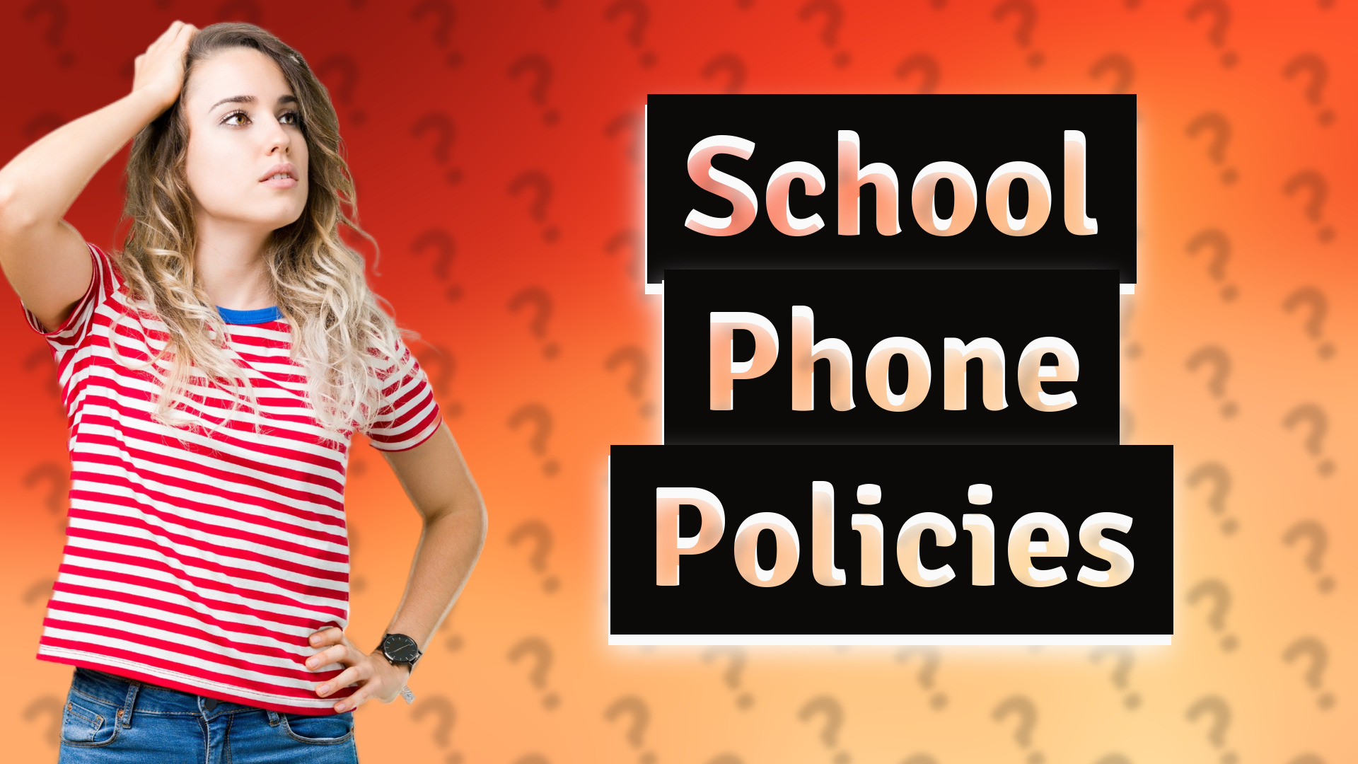 School Phone Policies
