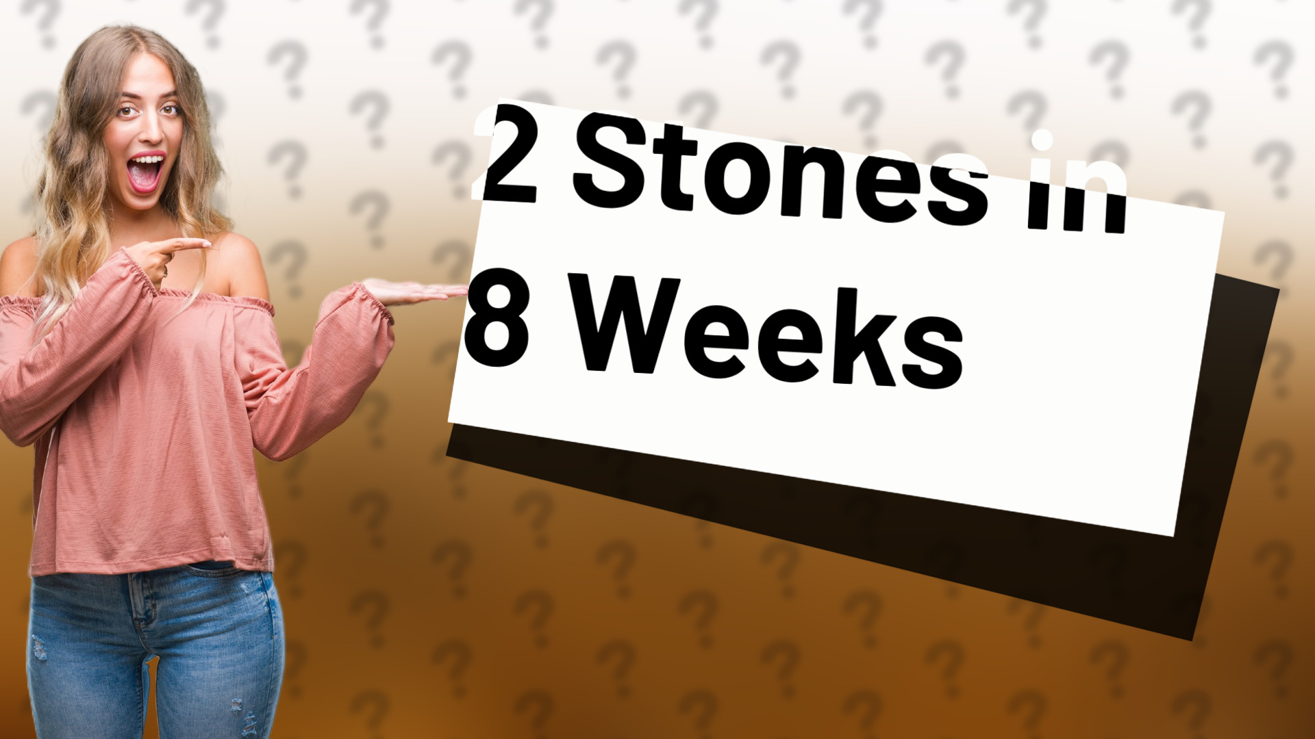 2 Stones in 8 Weeks