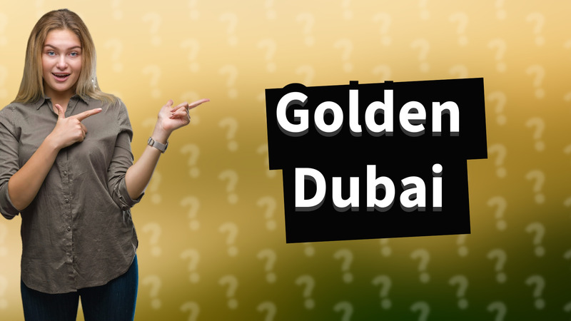 Golden Dubai