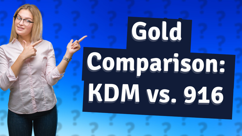Gold Comparison: KDM vs. 916