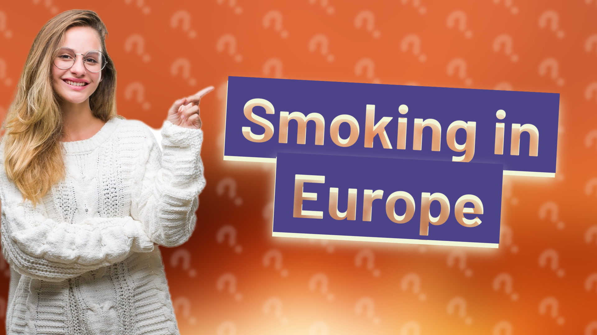 Smoking in Europe