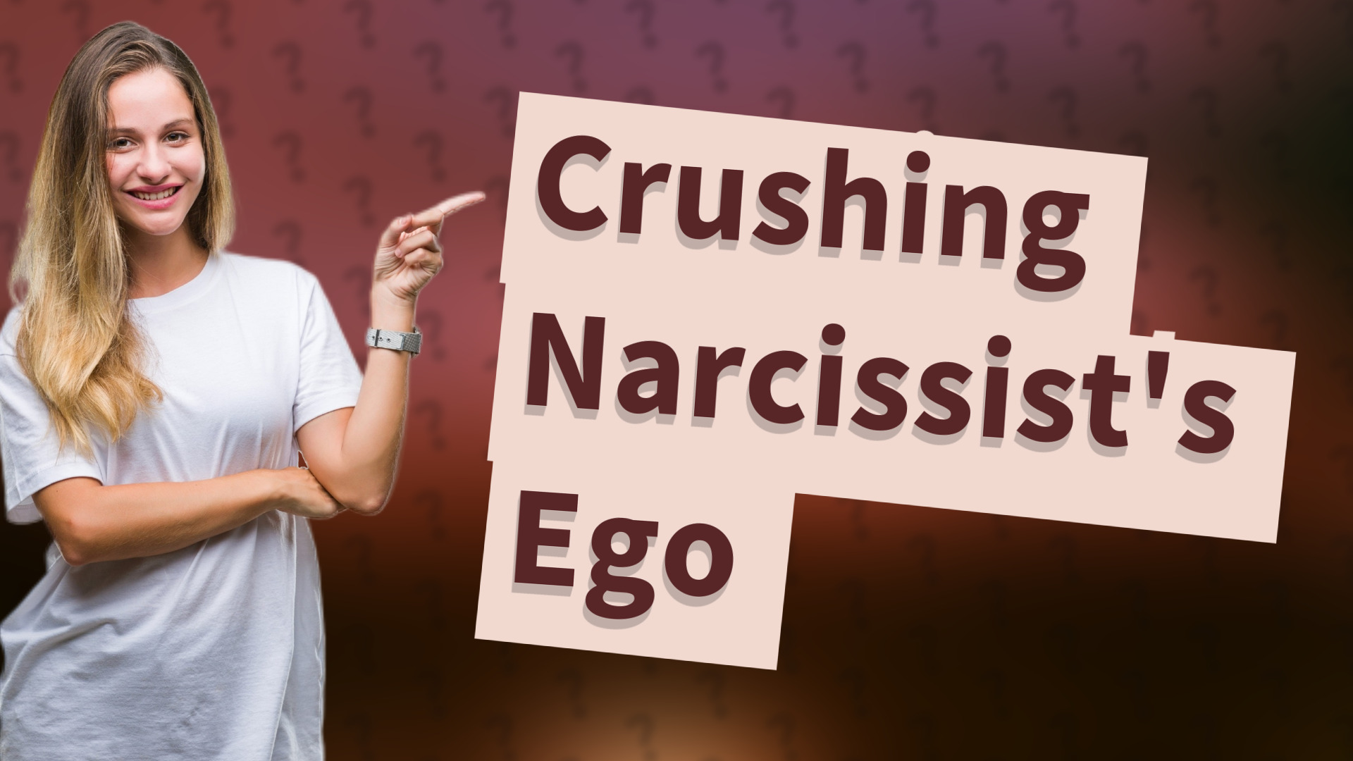 Crushing Narcissist's Ego
