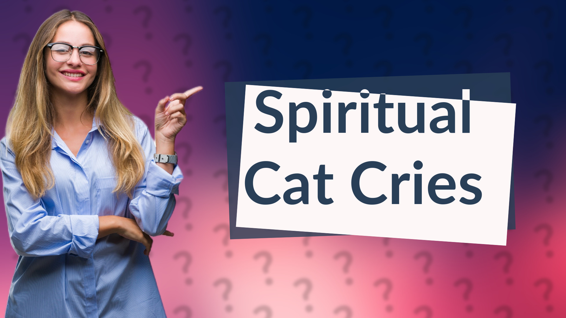 Spiritual Cat Cries