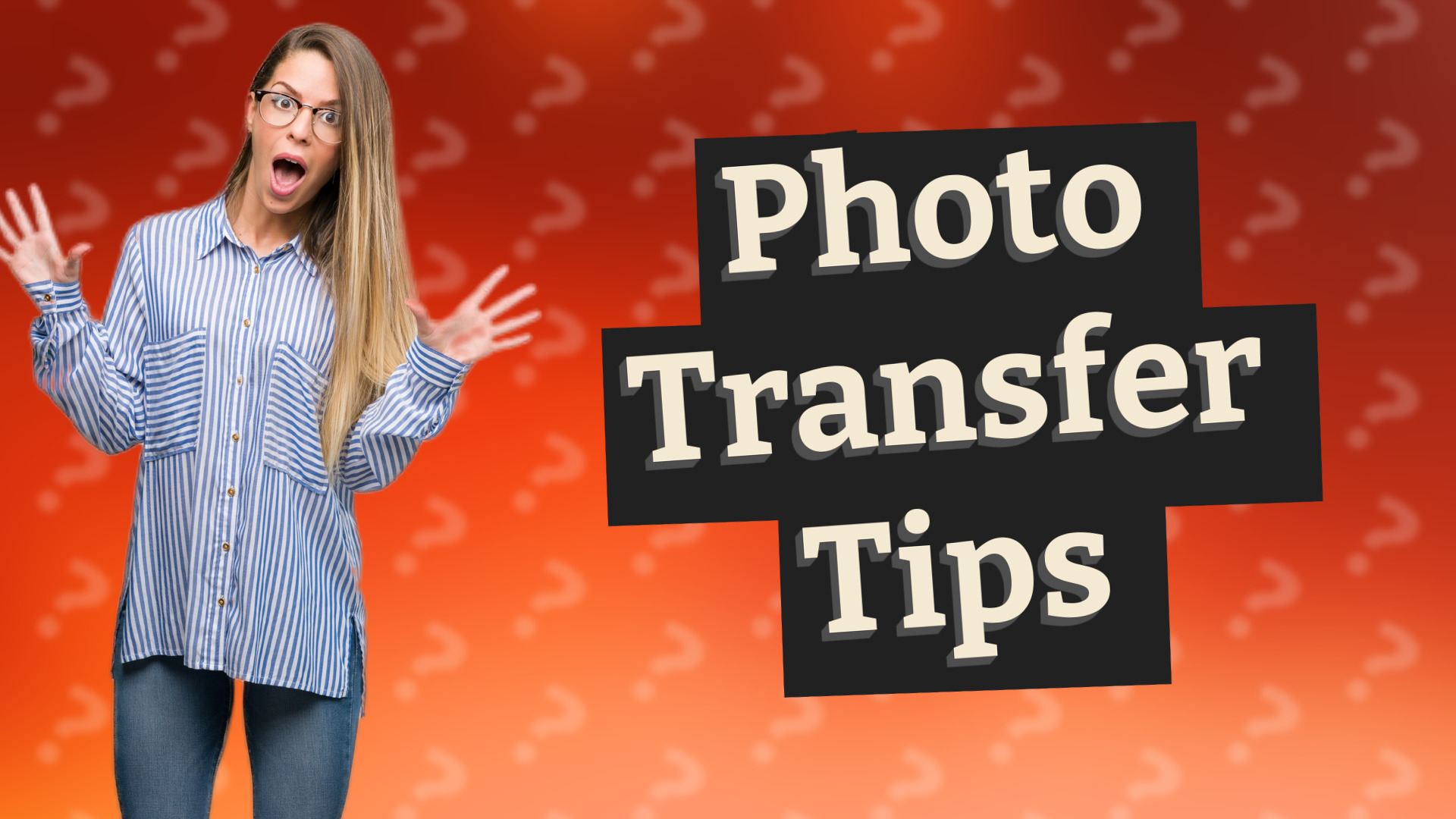 Photo Transfer Tips