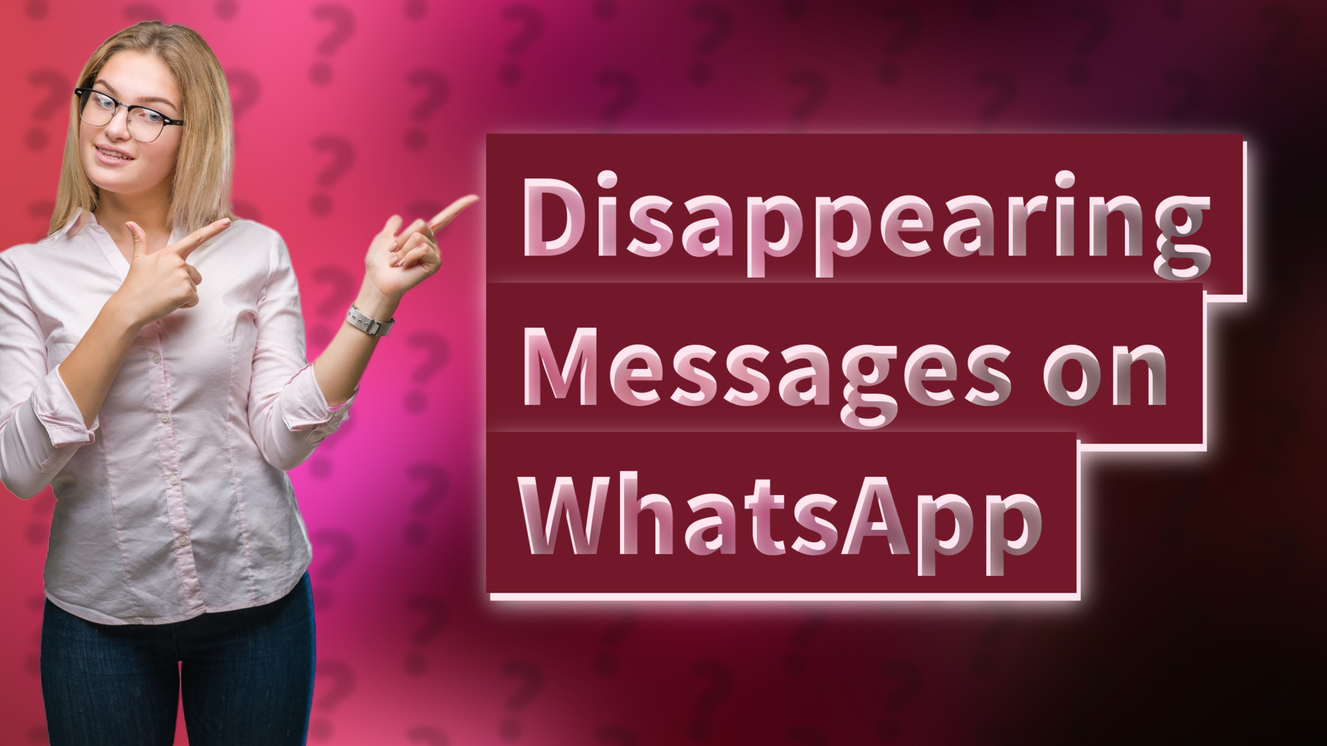 Disappearing Messages on WhatsApp