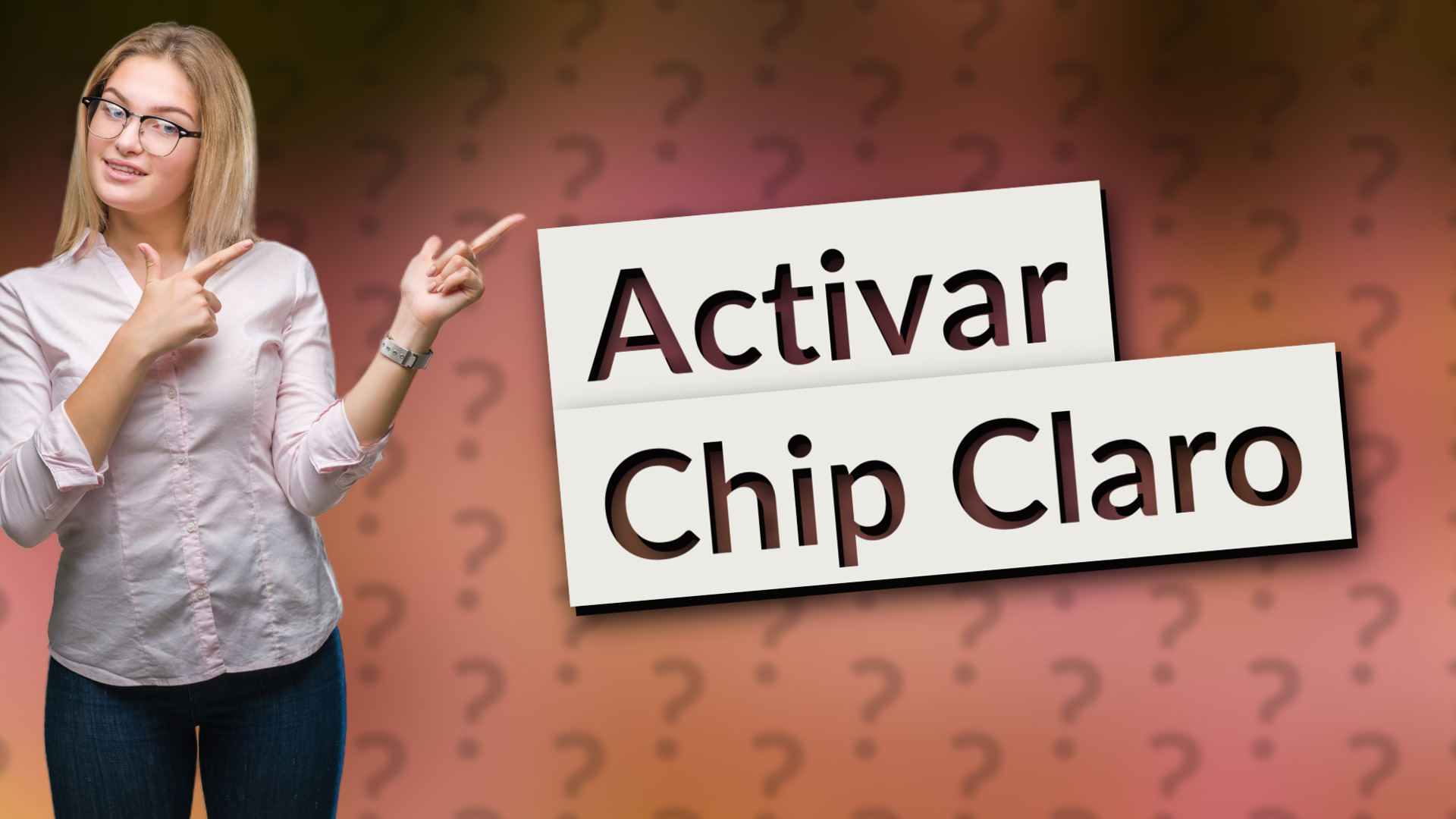 Activar Chip Claro