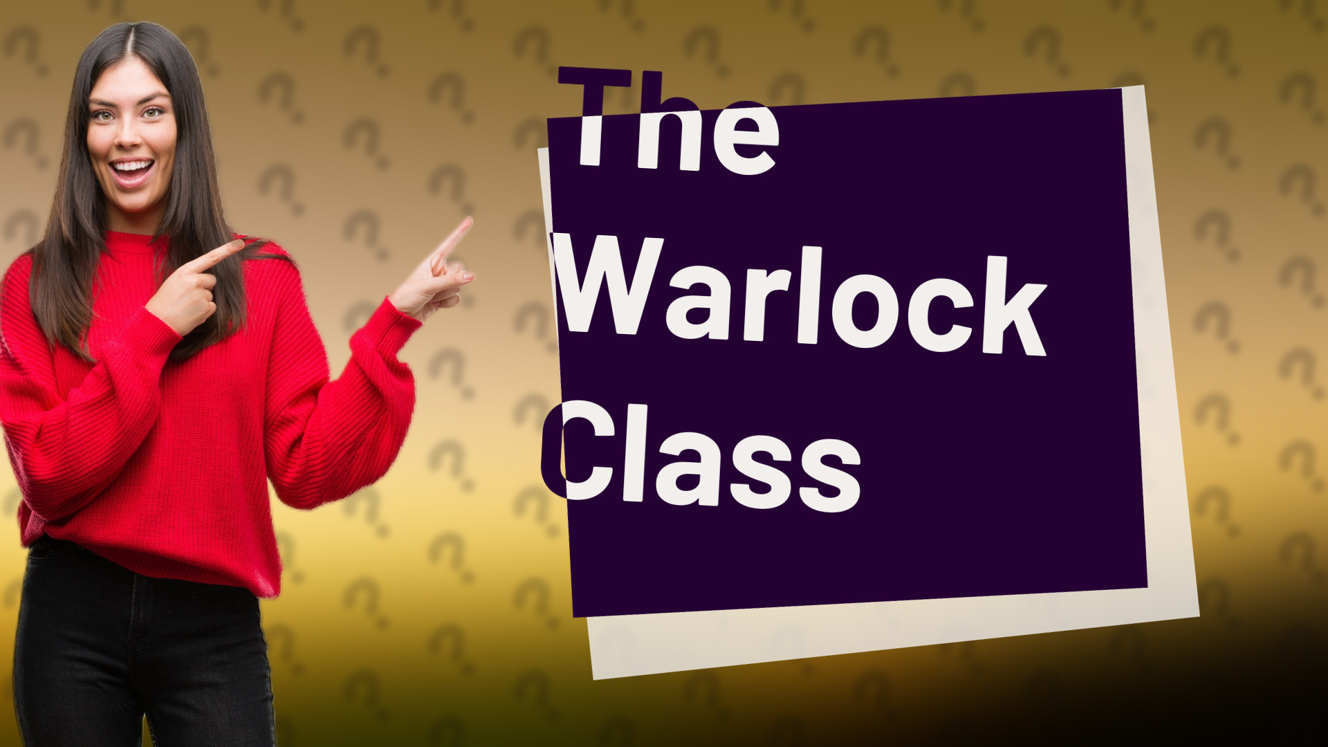 The Warlock Class