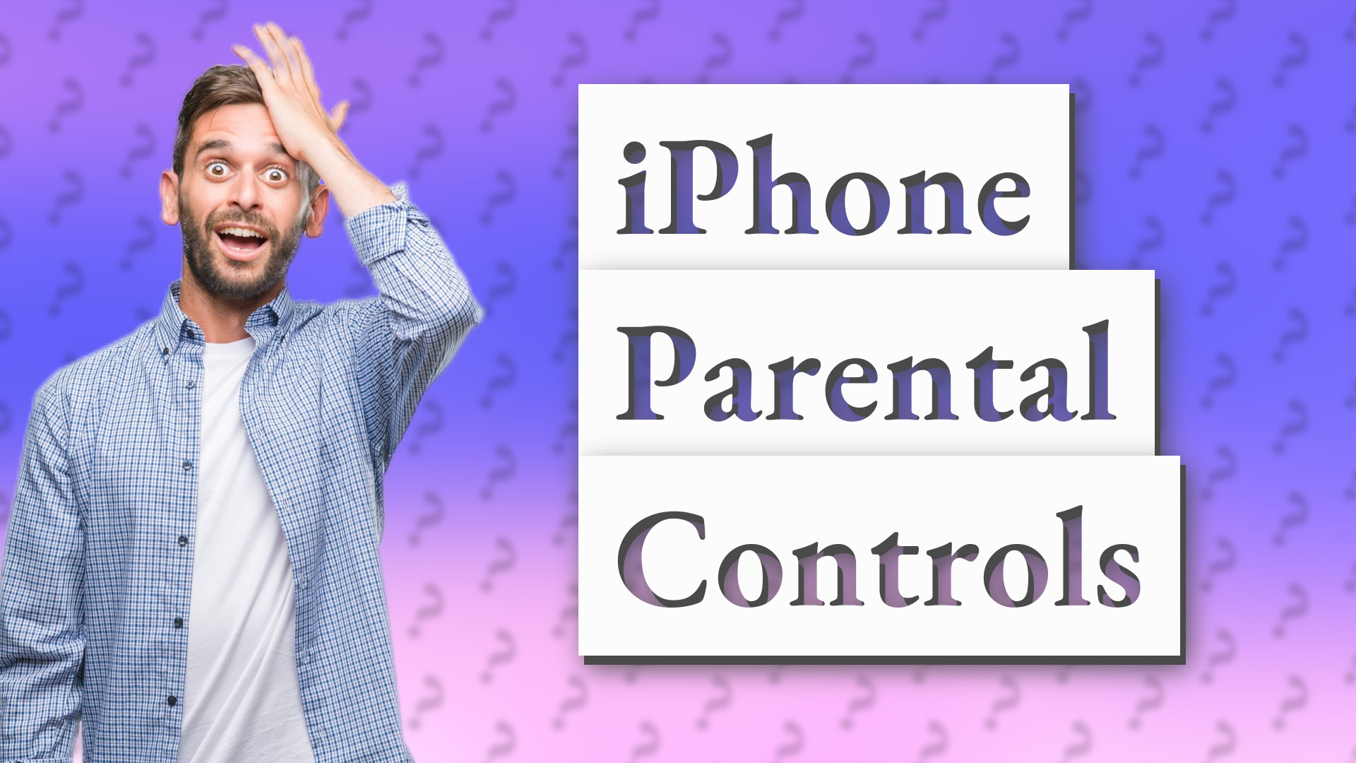 iPhone Parental Controls