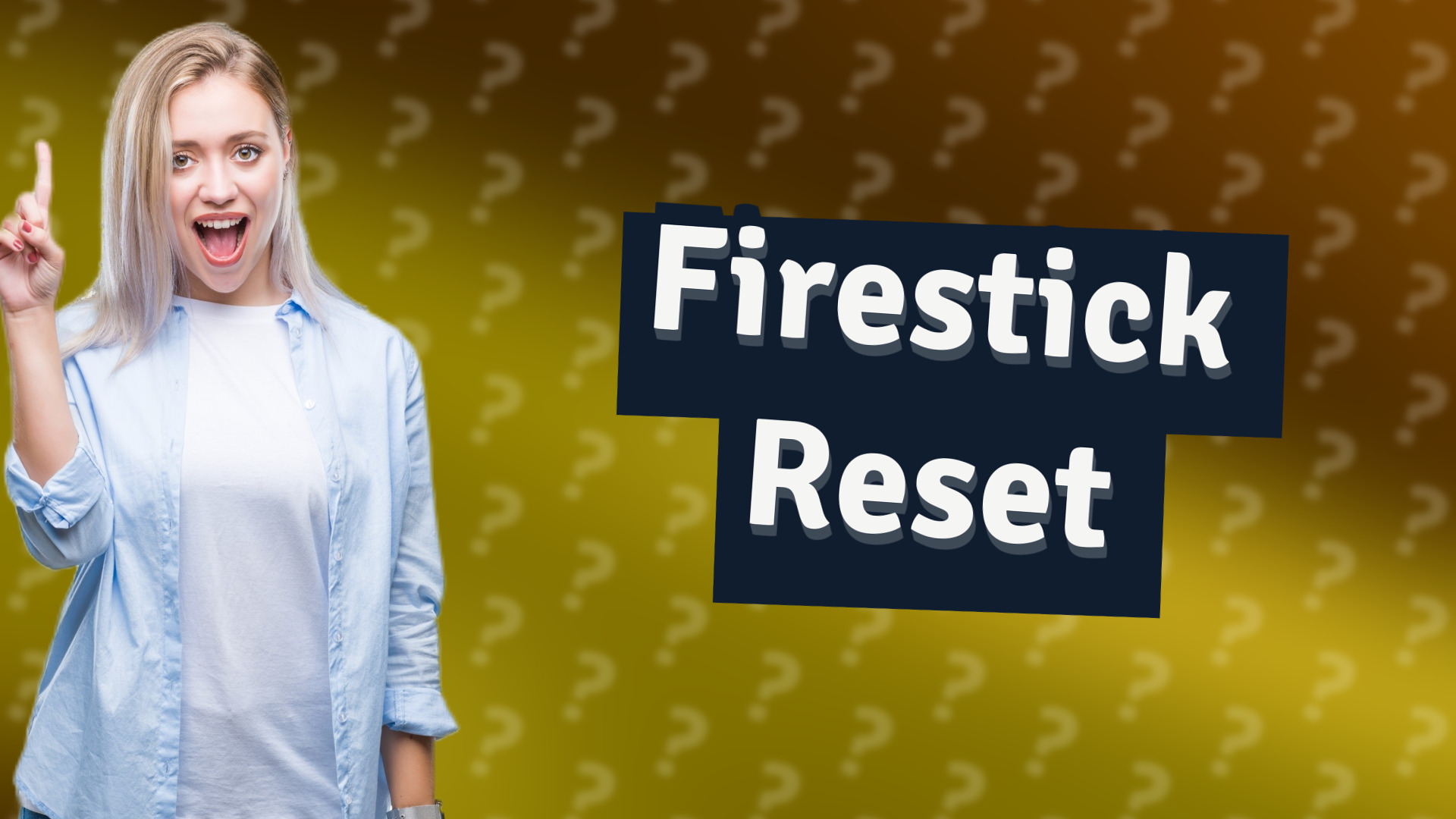 Firestick Reset