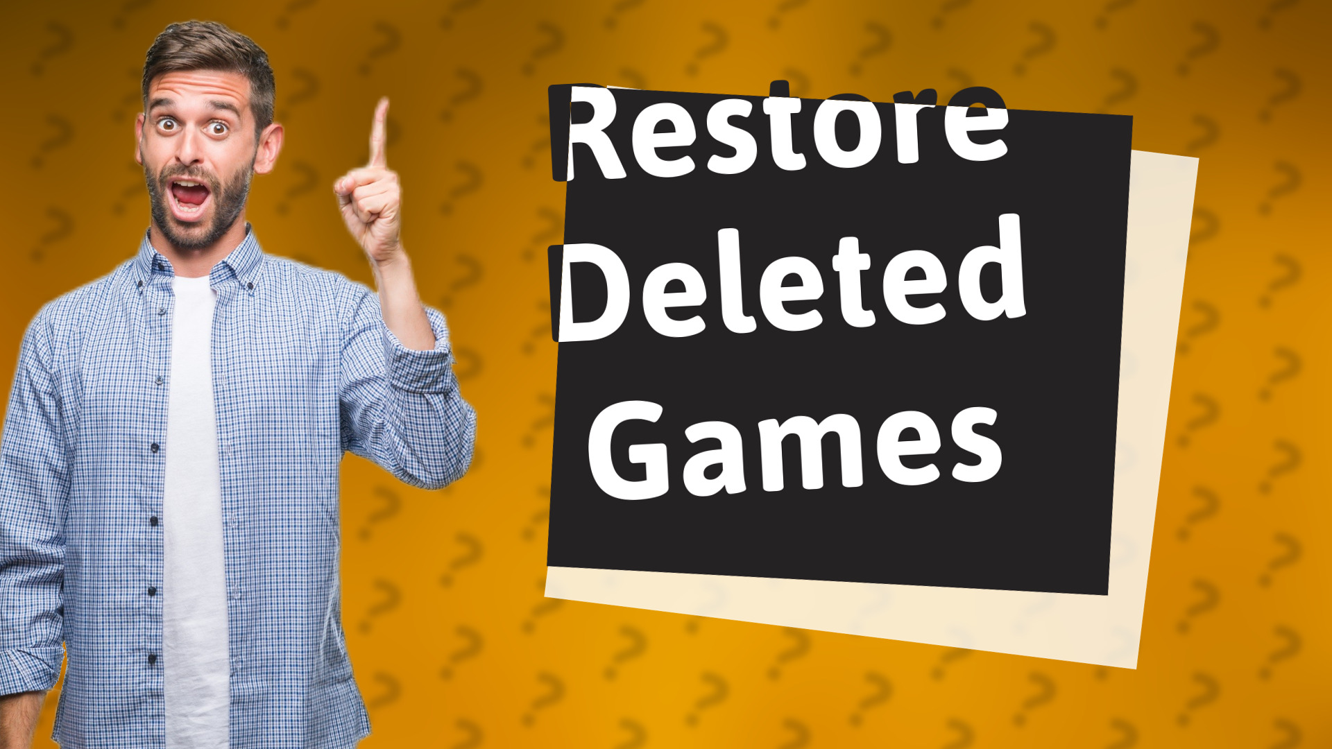 Restore Deleted Games