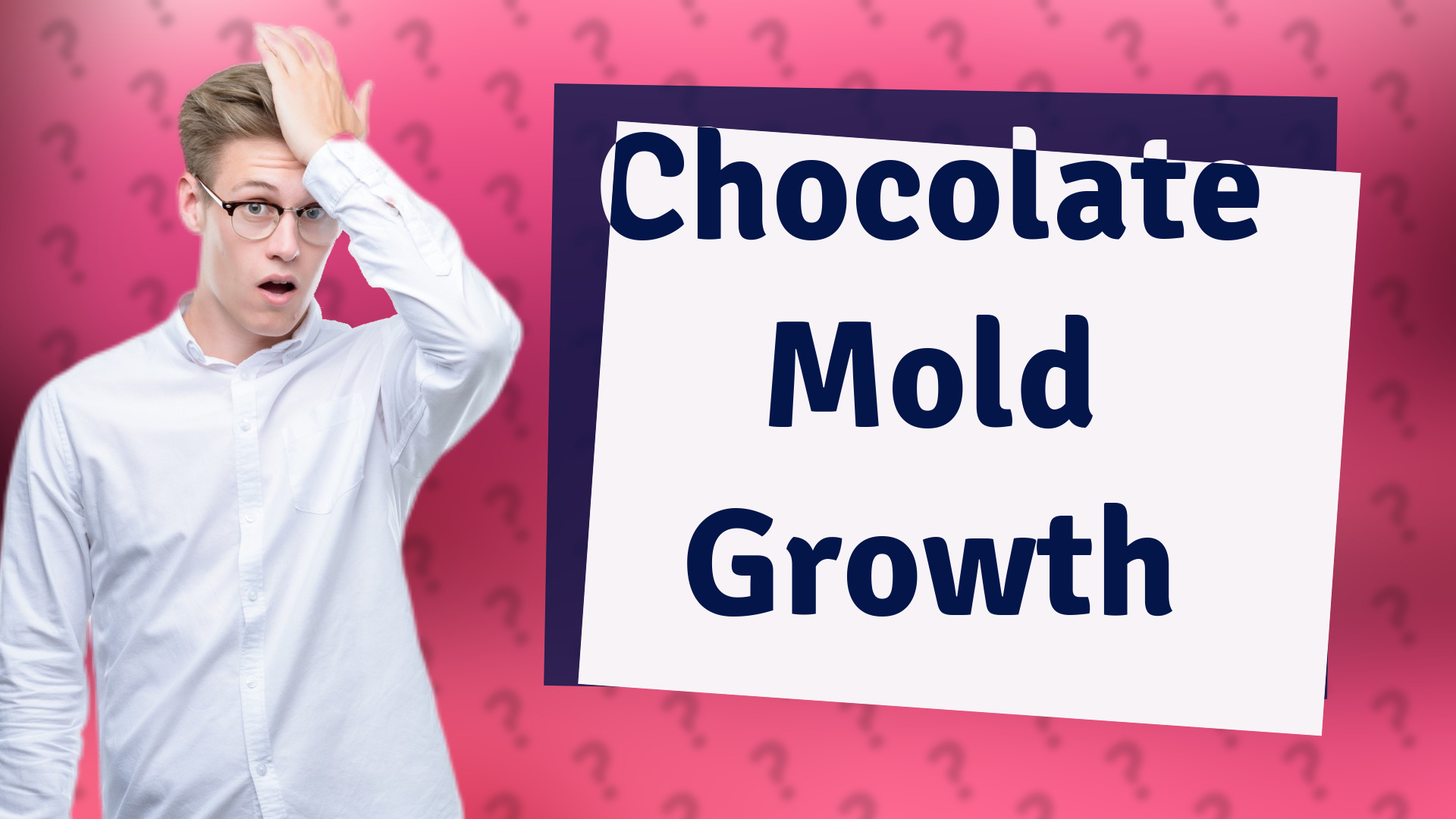 Chocolate Mold Growth