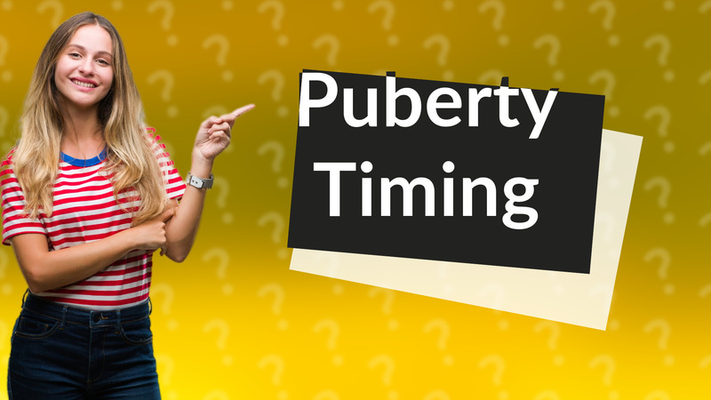 Puberty Timing