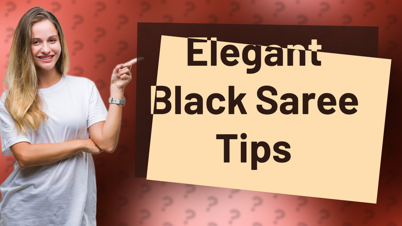 Elegant Black Saree Tips