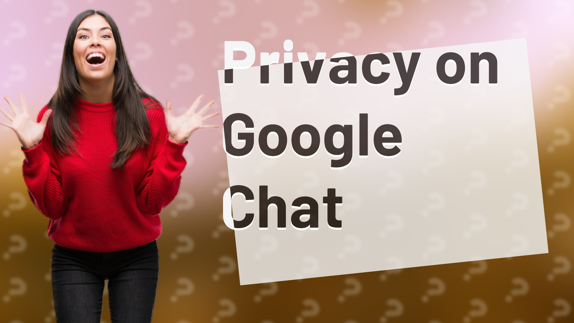 Privacy on Google Chat