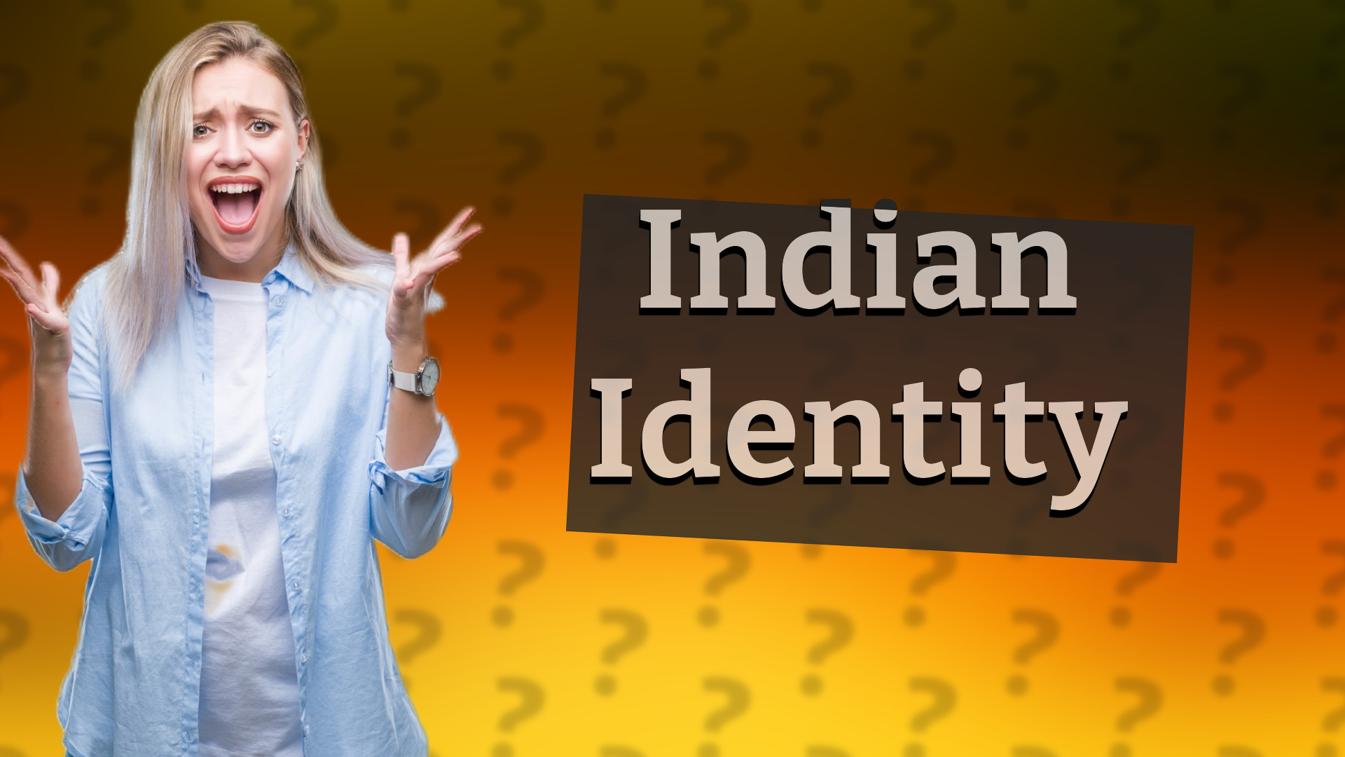 Indian Identity