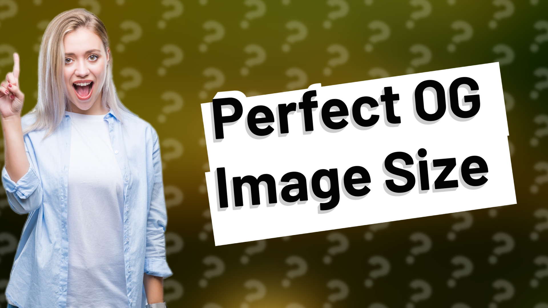 Perfect OG Image Size