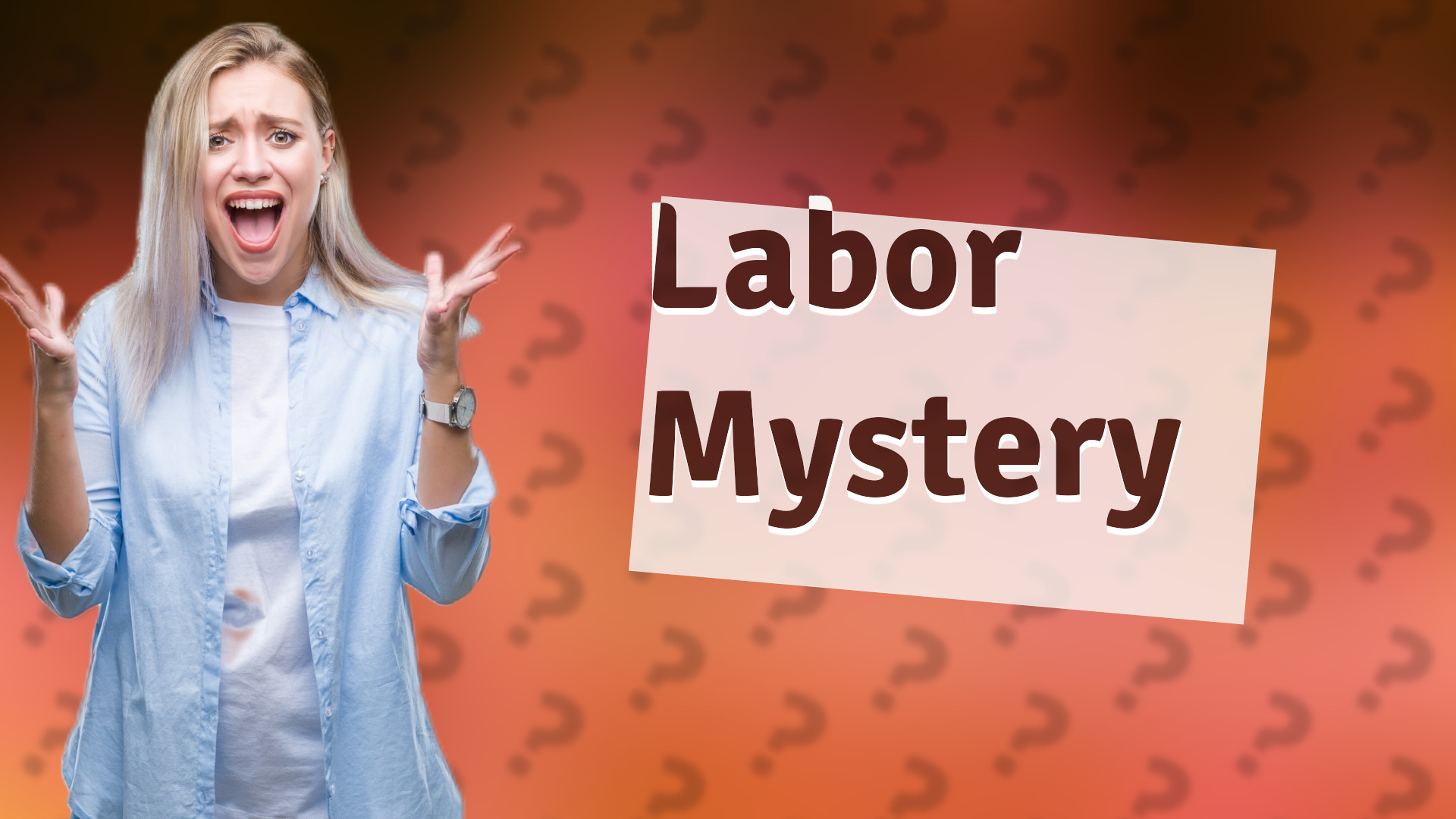 Labor Mystery