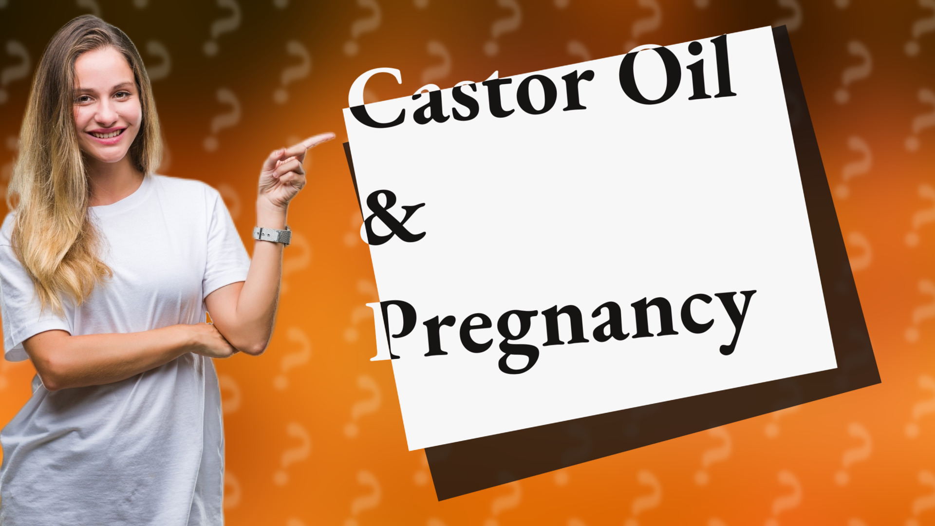 Castor Oil & Pregnancy