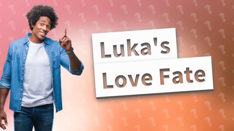 Luka's Love Fate