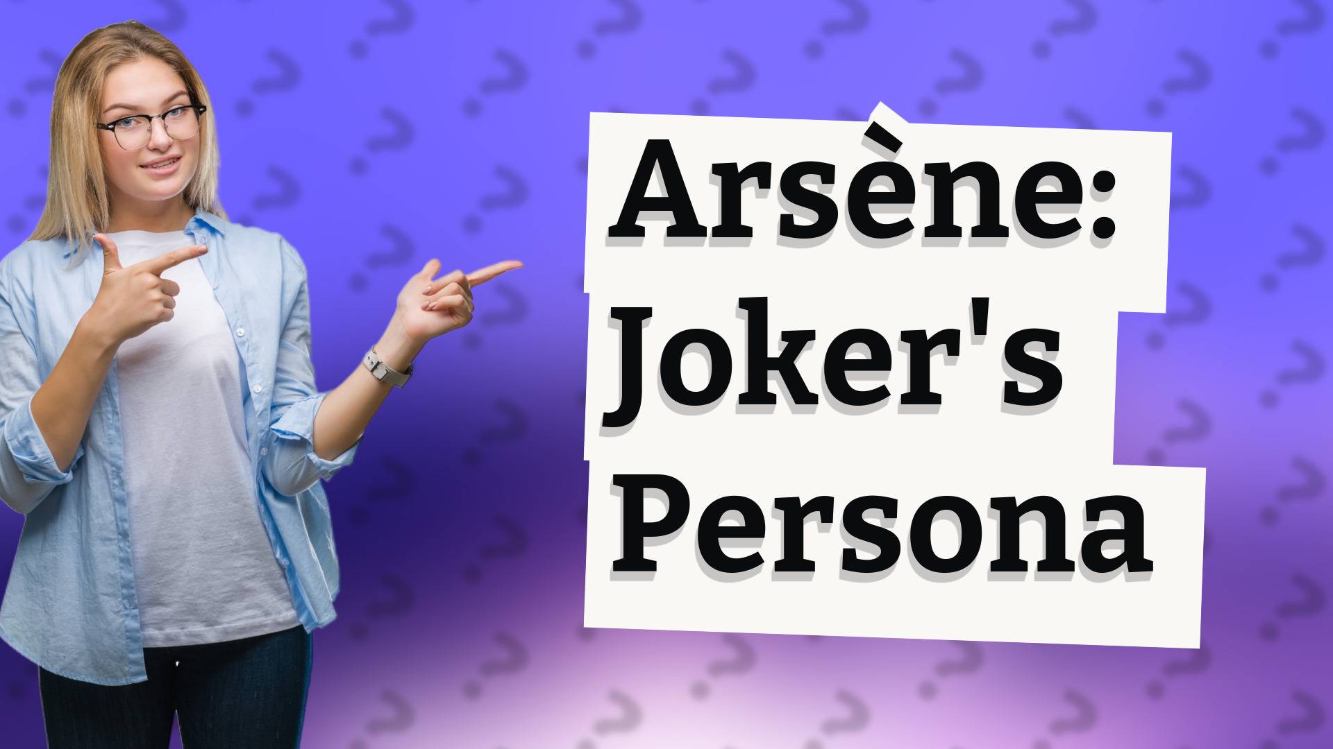 Arsène: Joker's Persona