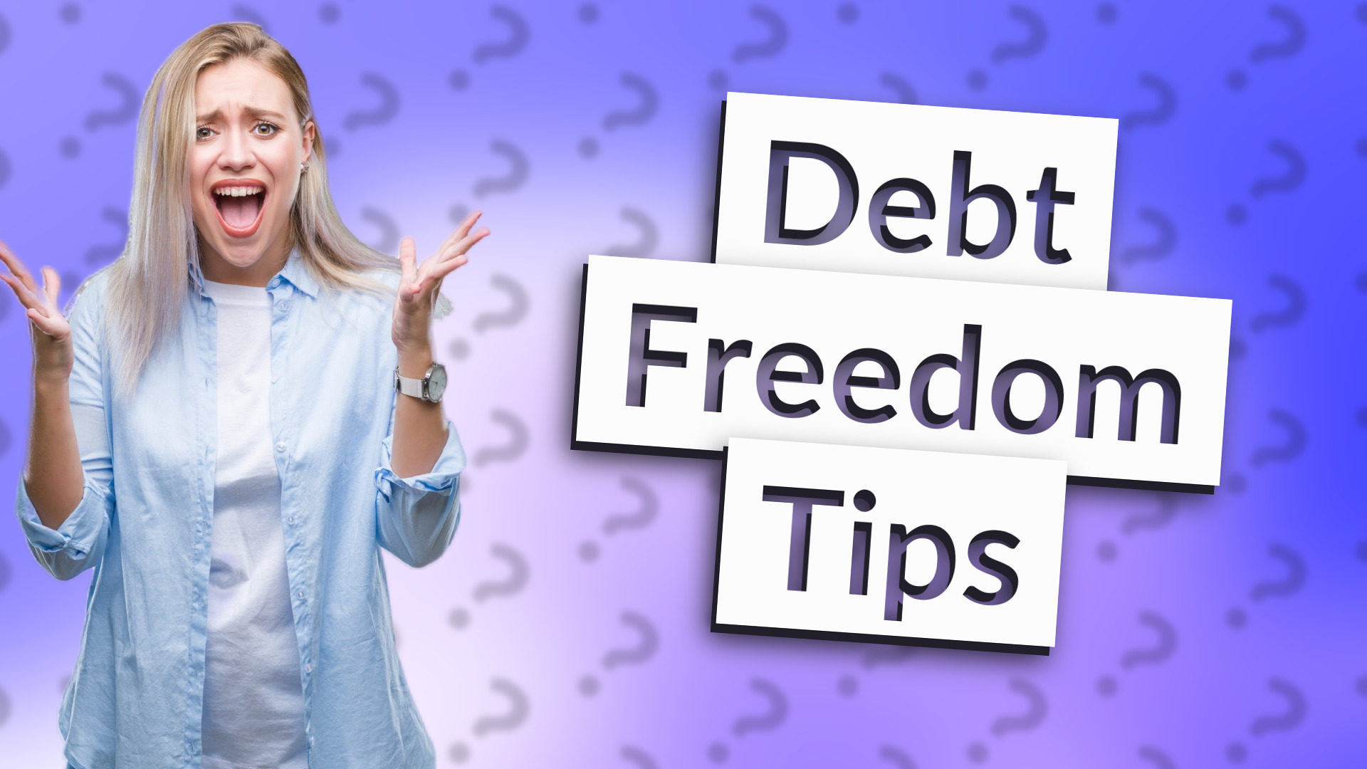 Debt Freedom Tips