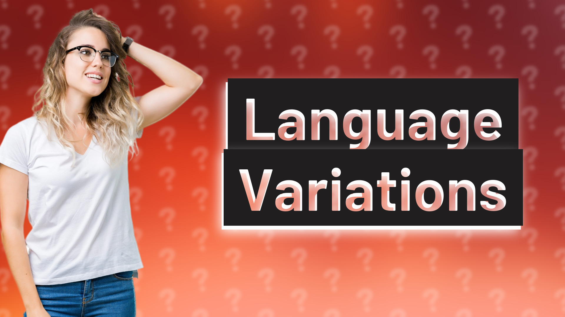 Language Variations