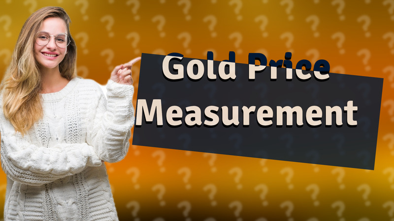 Gold Price Measurement