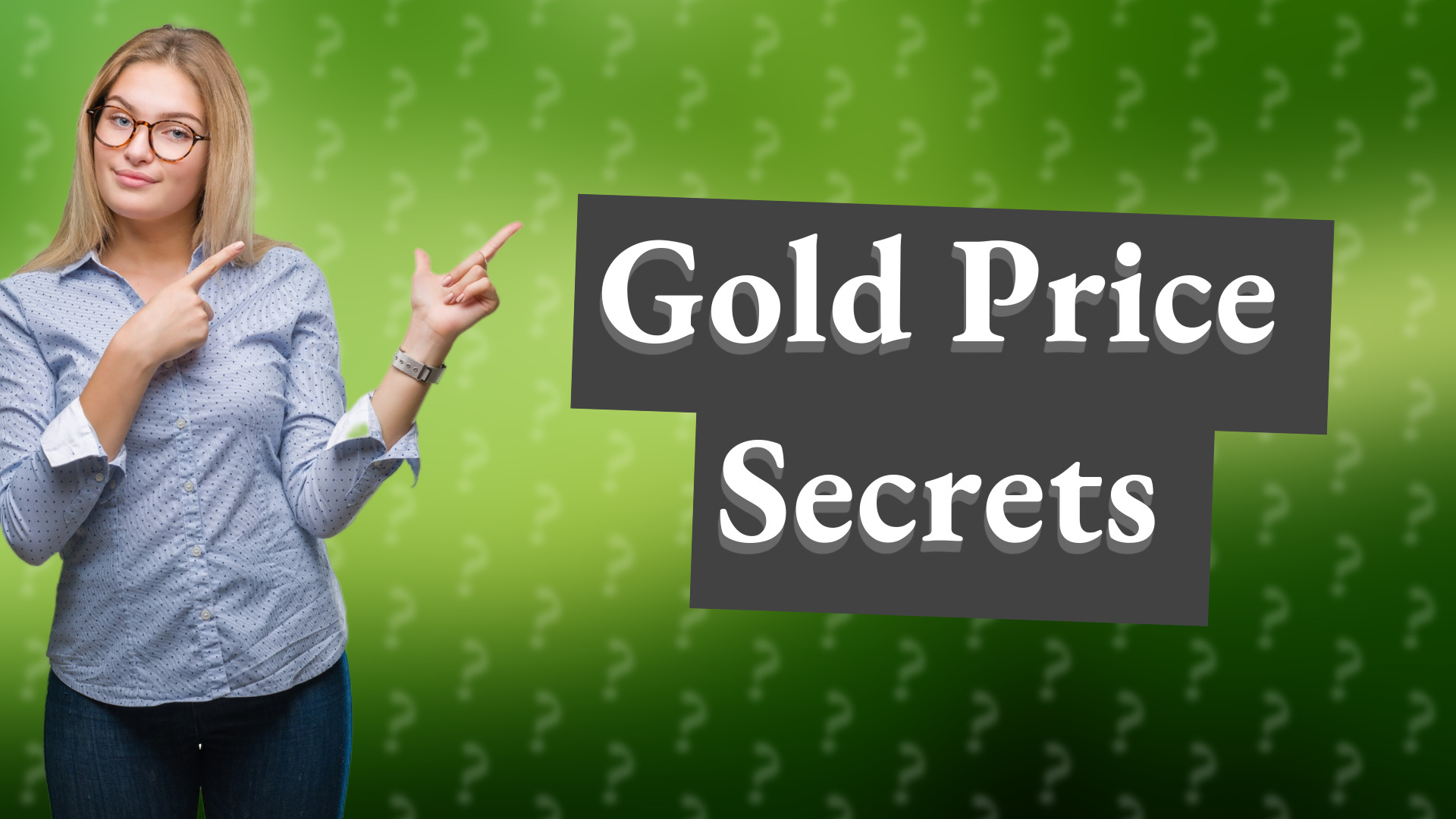 Gold Price Secrets