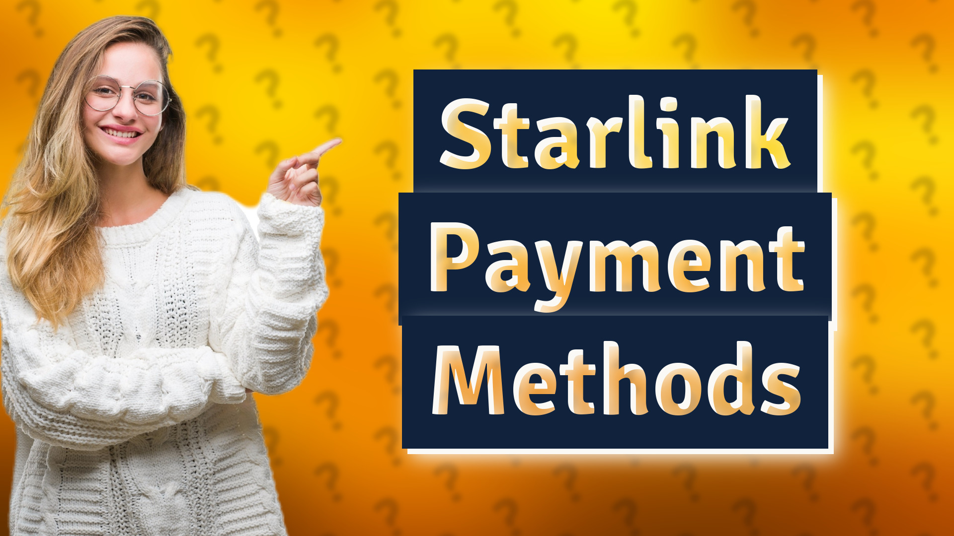 Starlink Payment Methods