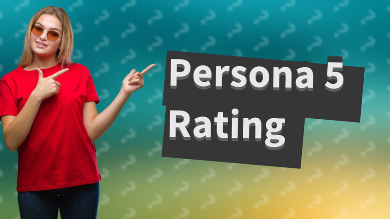 Persona 5 Rating