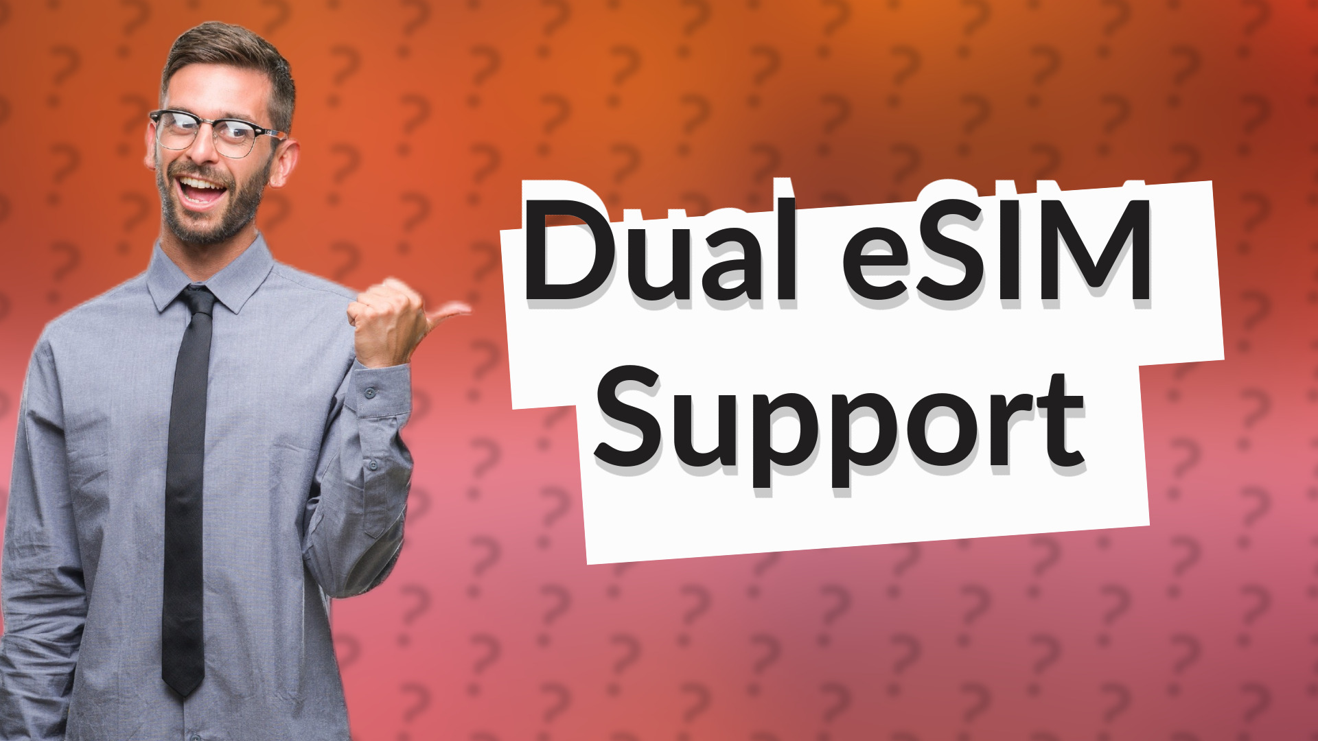 Dual eSIM Support